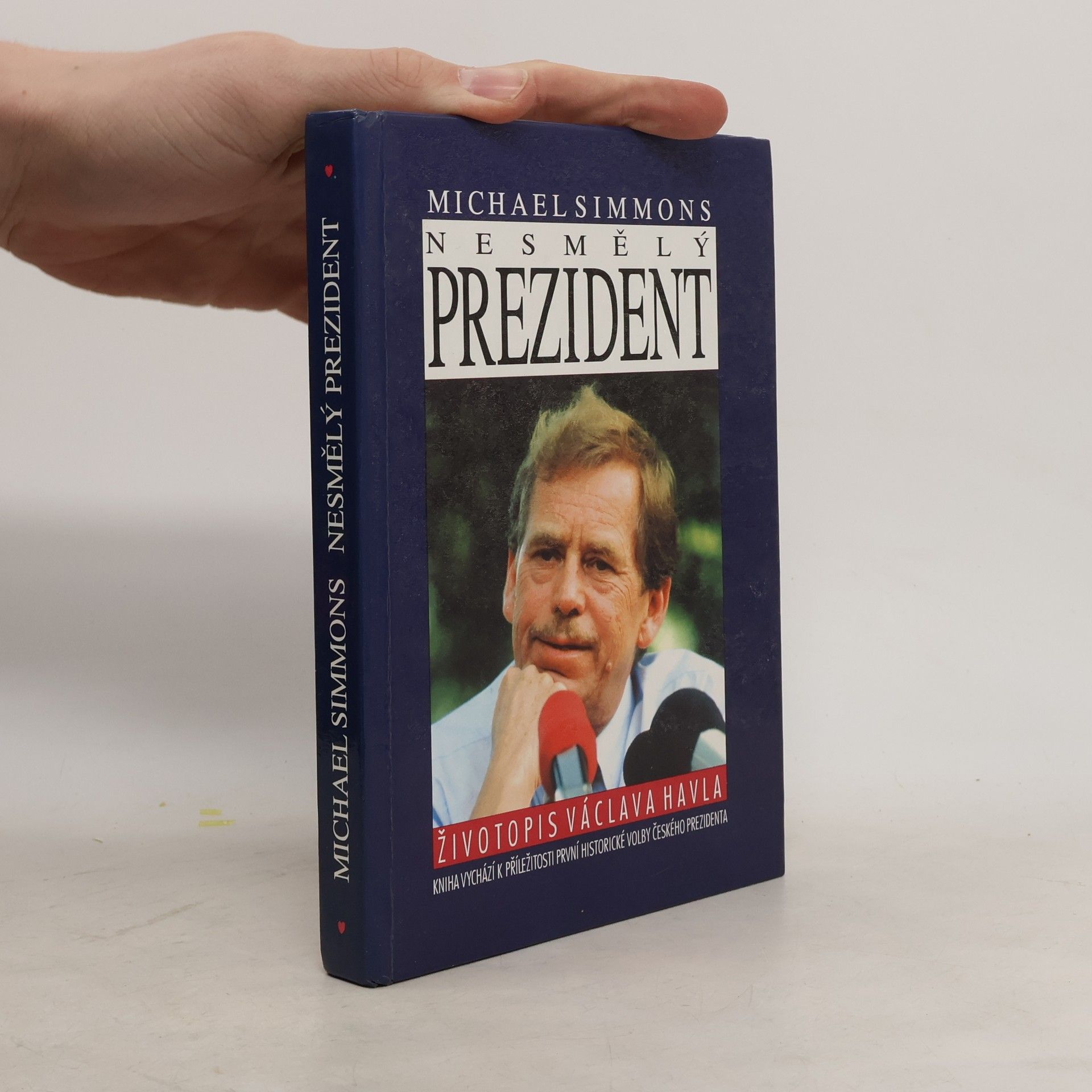 Michael Simmons Nesmělý prezident