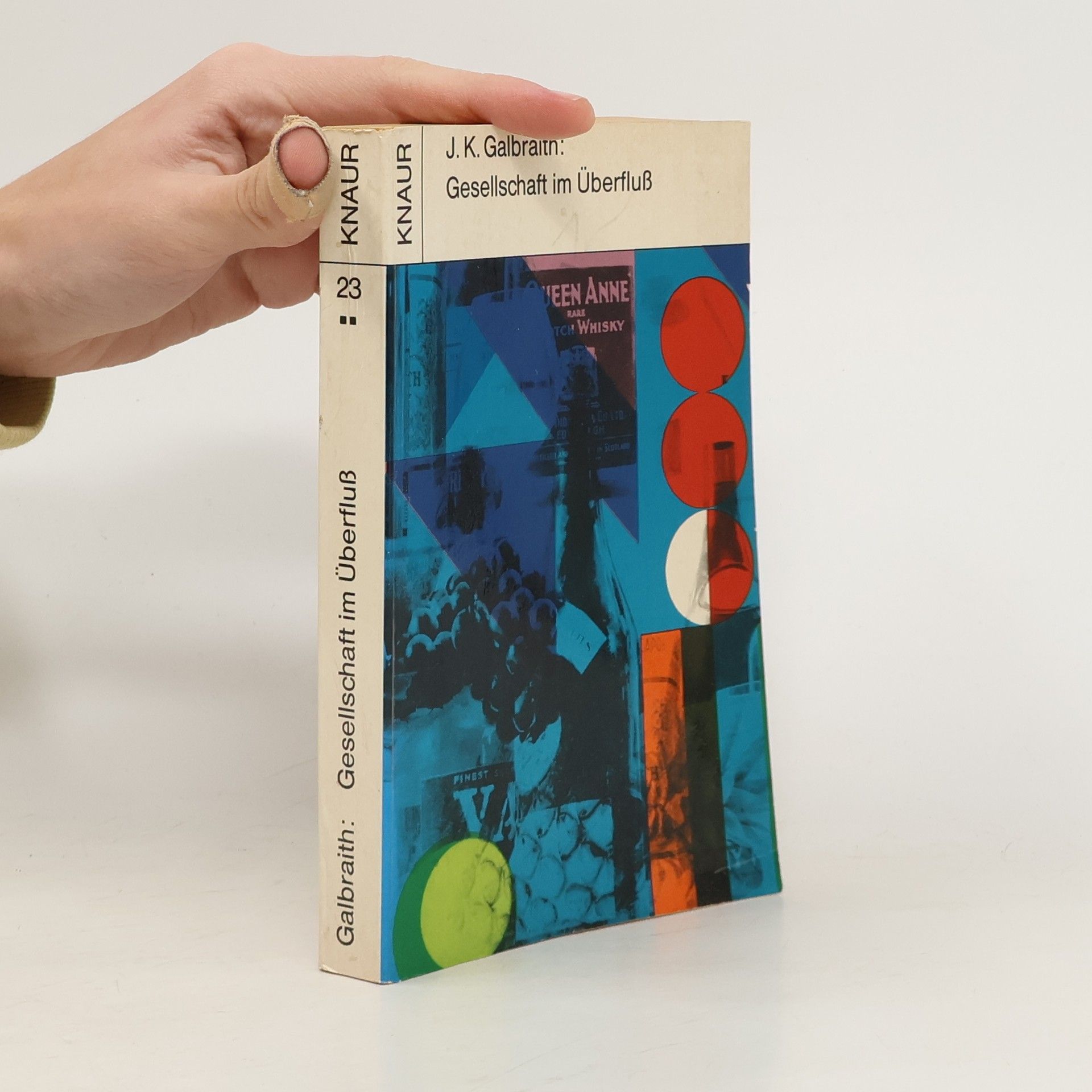 John Kenneth Galbraith Gesellschaft im Überfluss