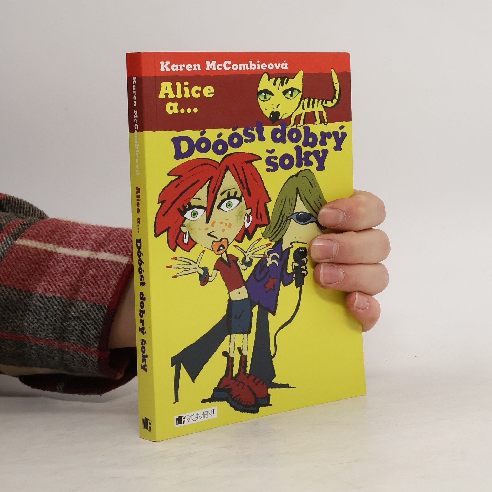 Karen McCombie Alice a... Dóóóst dobrý šoky