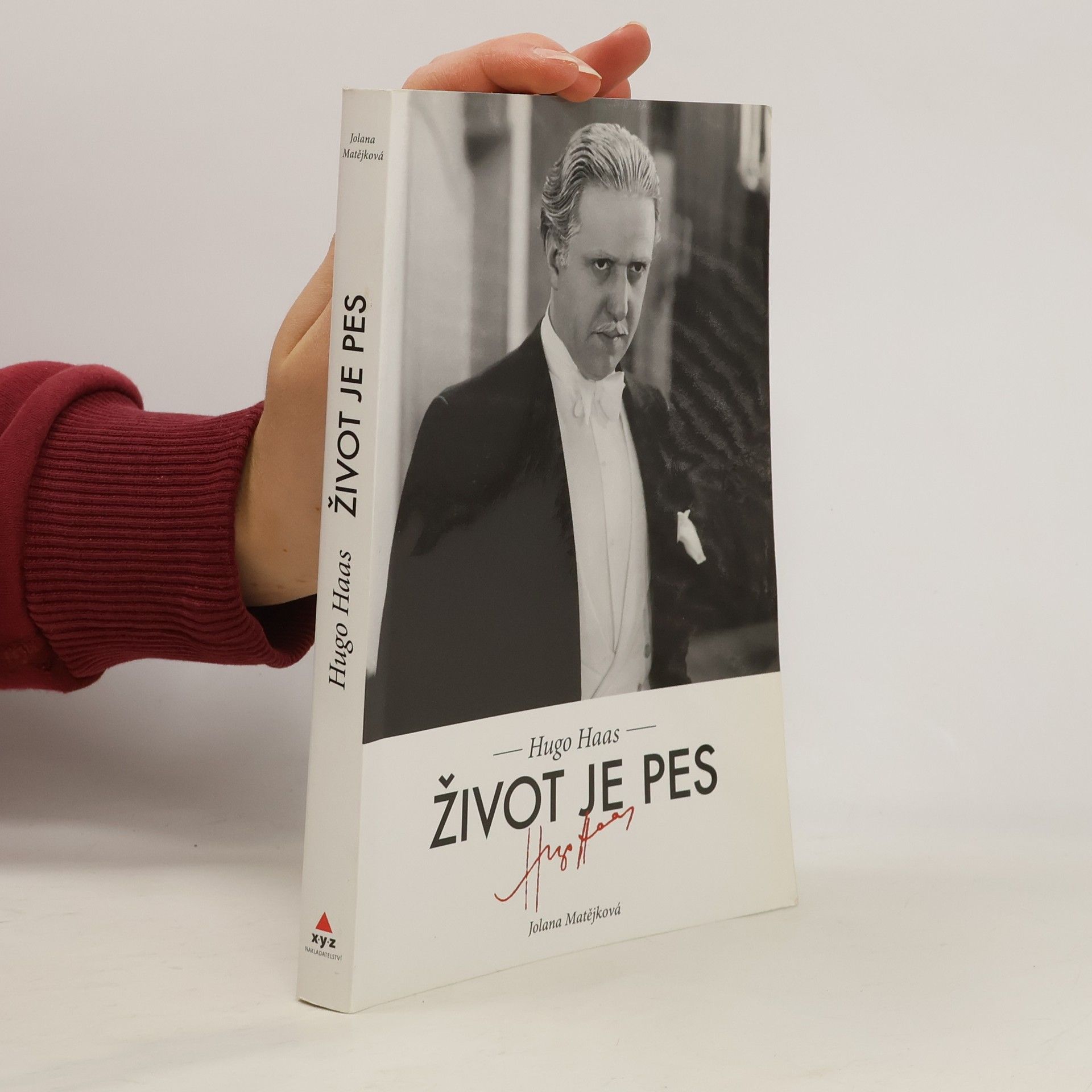 Jolana Matějková Hugo Haas - Život je pes