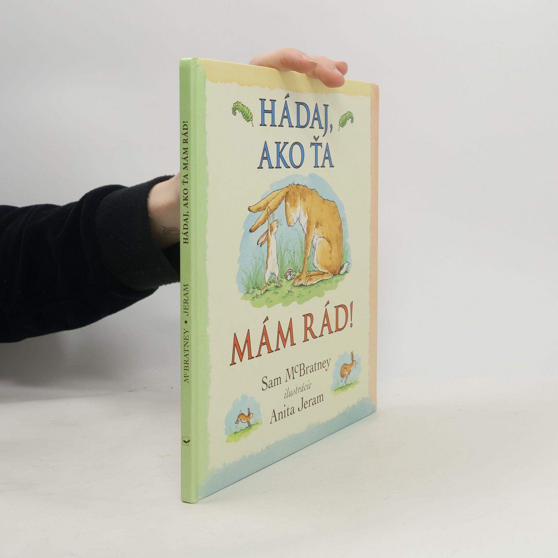 Sam MacBratney Hádaj, ako ťa mám rád!