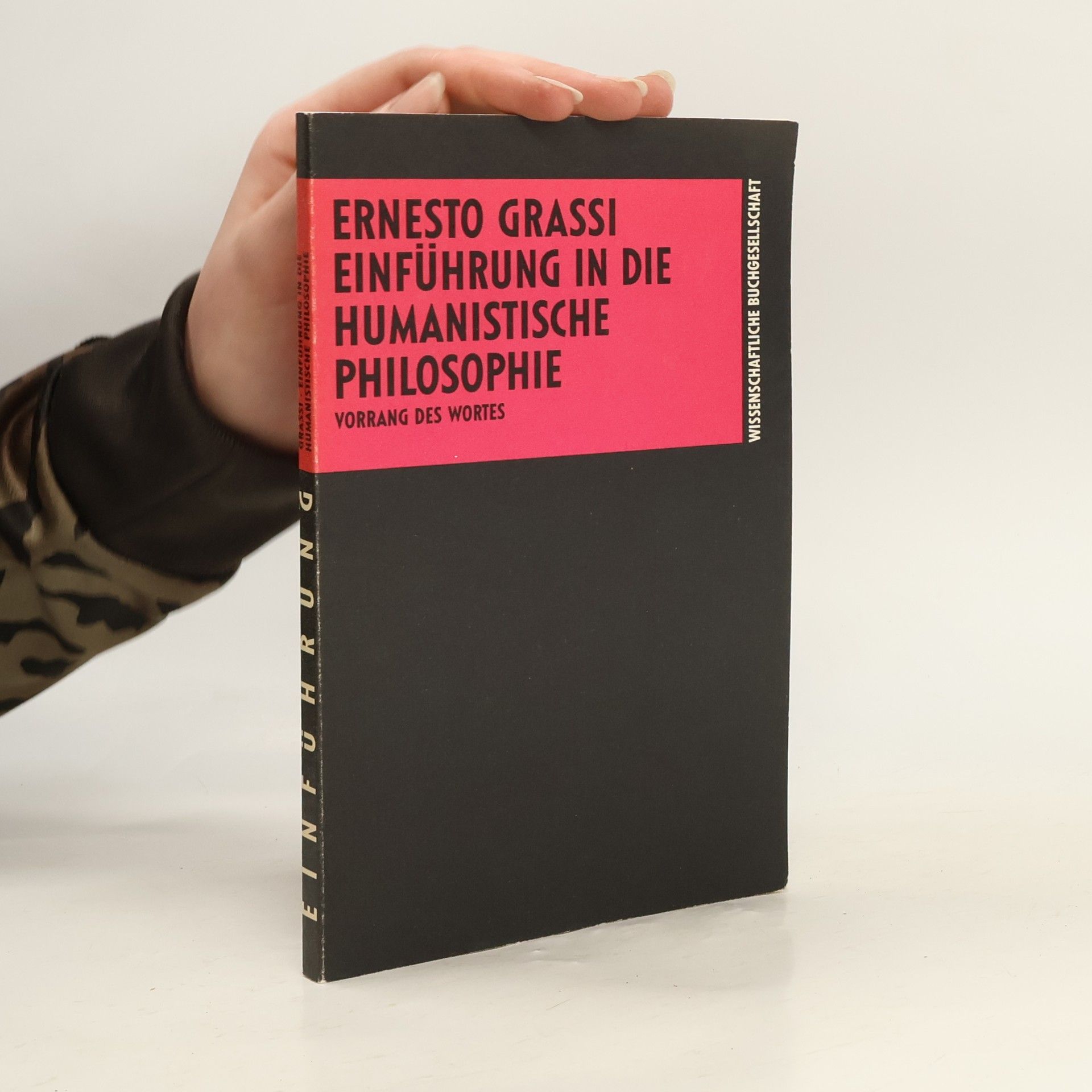 Ernesto Grassi Einführung in die humanistische Philosophie