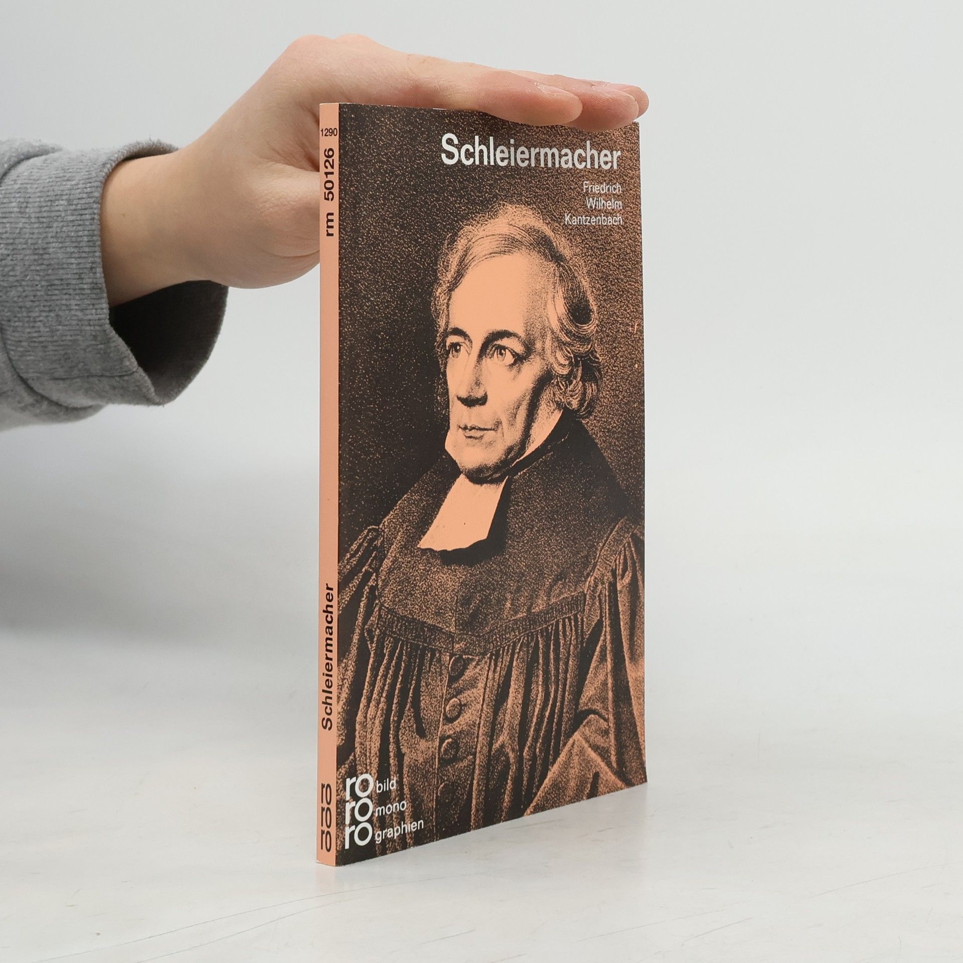 Friedrich Wilhelm Kantzenbach Friedrich Daniel Ernst Schleiermacher