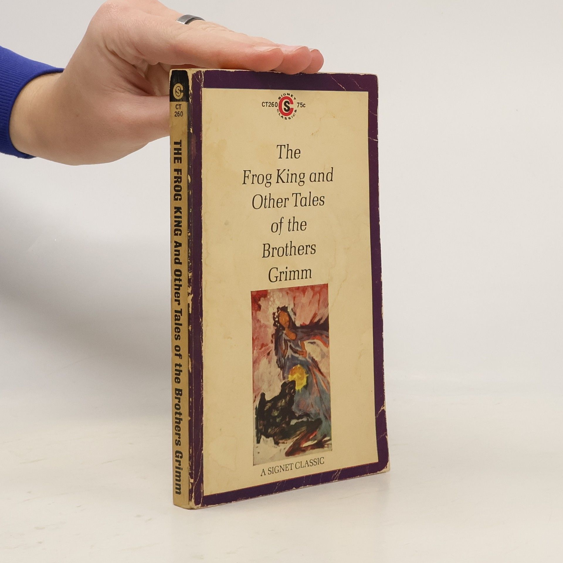 Jacob Ludwig Karl Grimm The Frog King and Other Tales of the Brothers Grimm