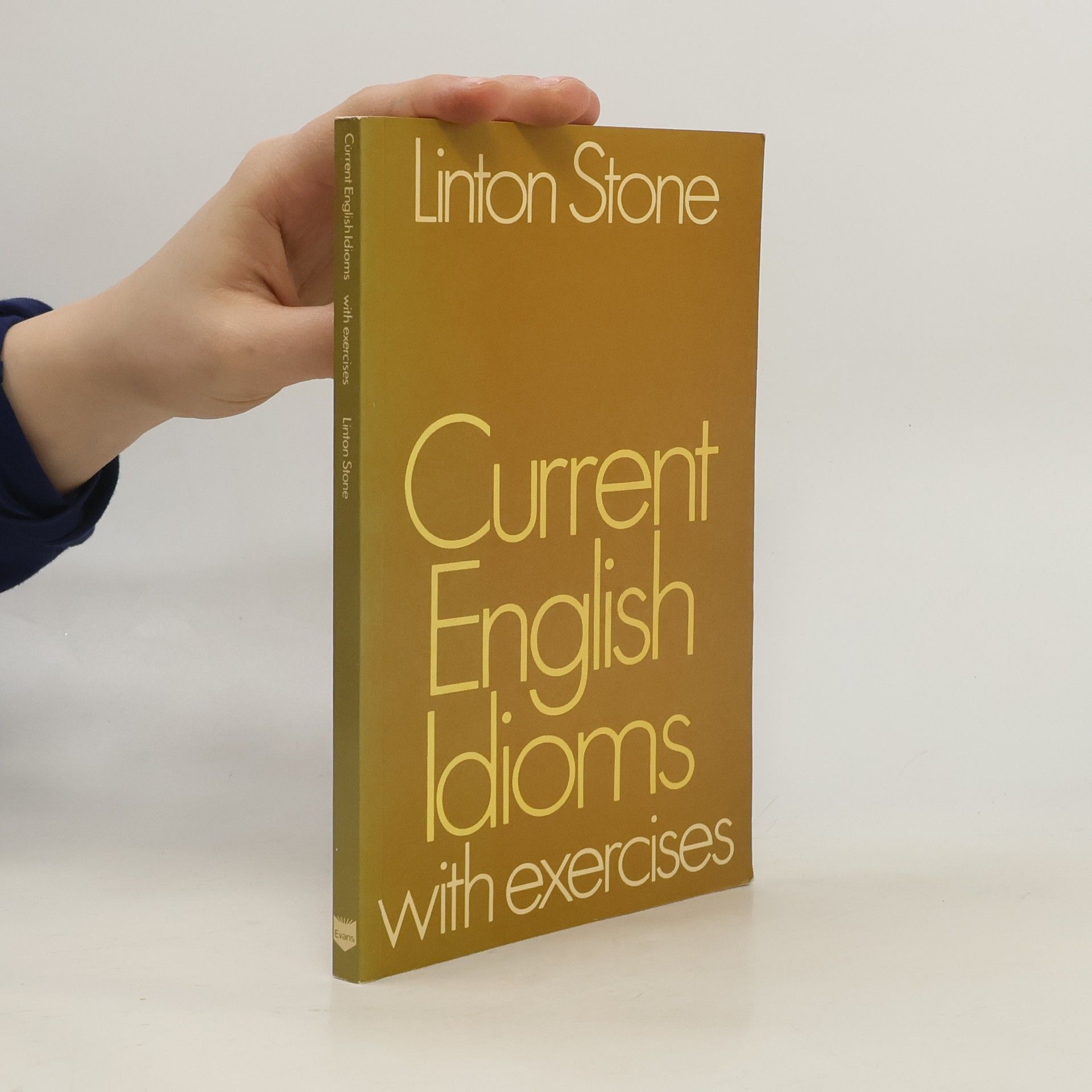 Linton Stone Current English Idioms