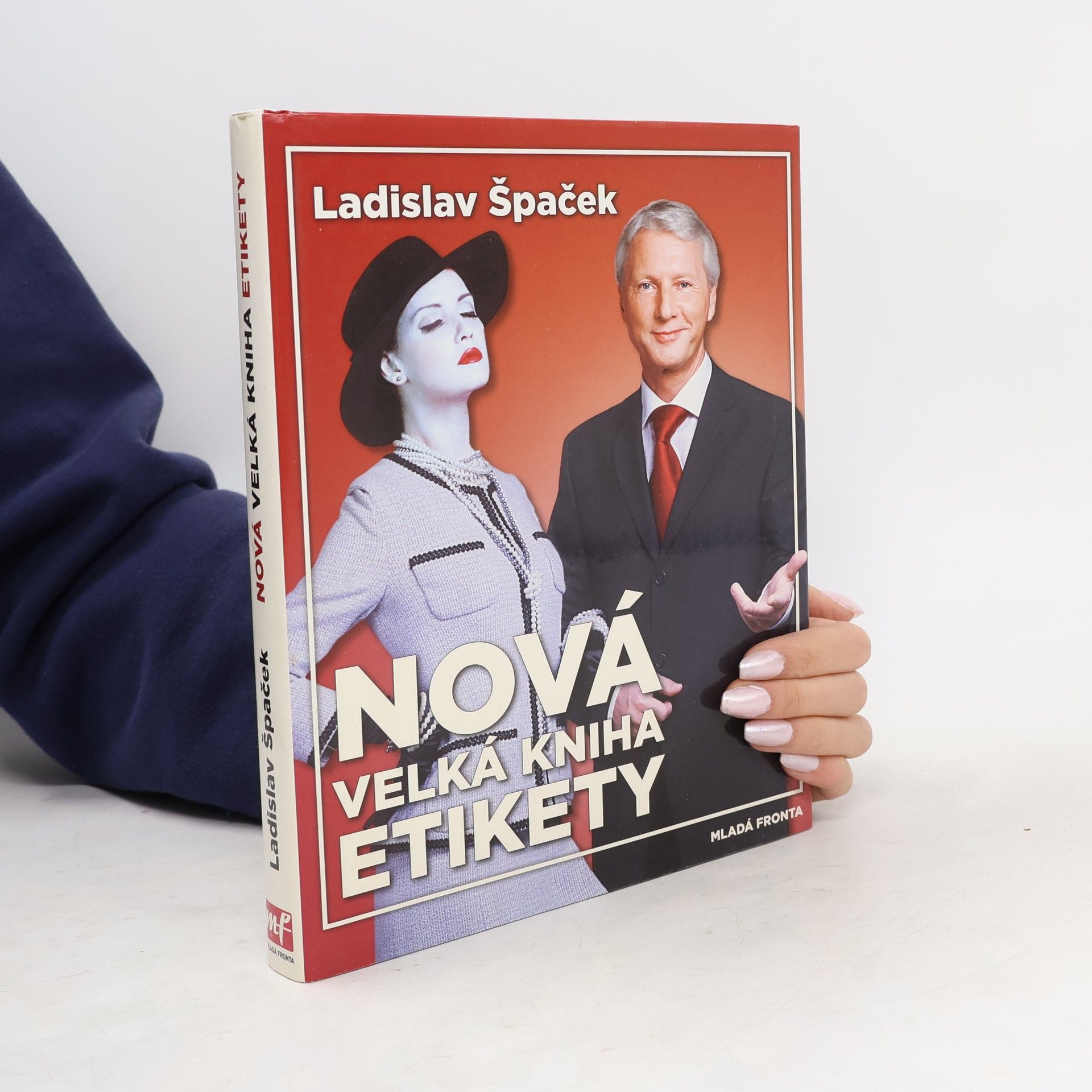 Ladislav Špaček Nová velká kniha etikety