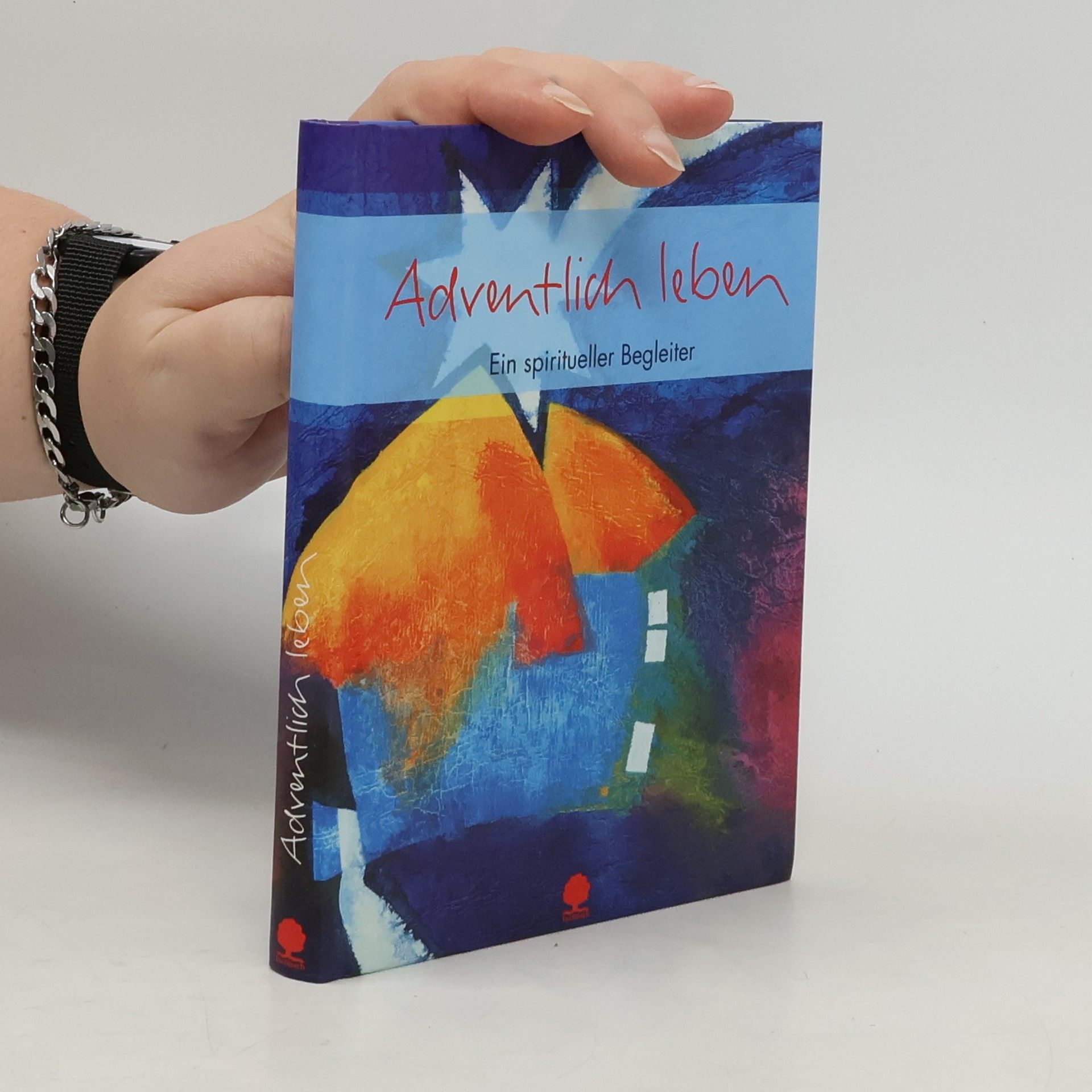 Angelika Büchelin Adventlich leben