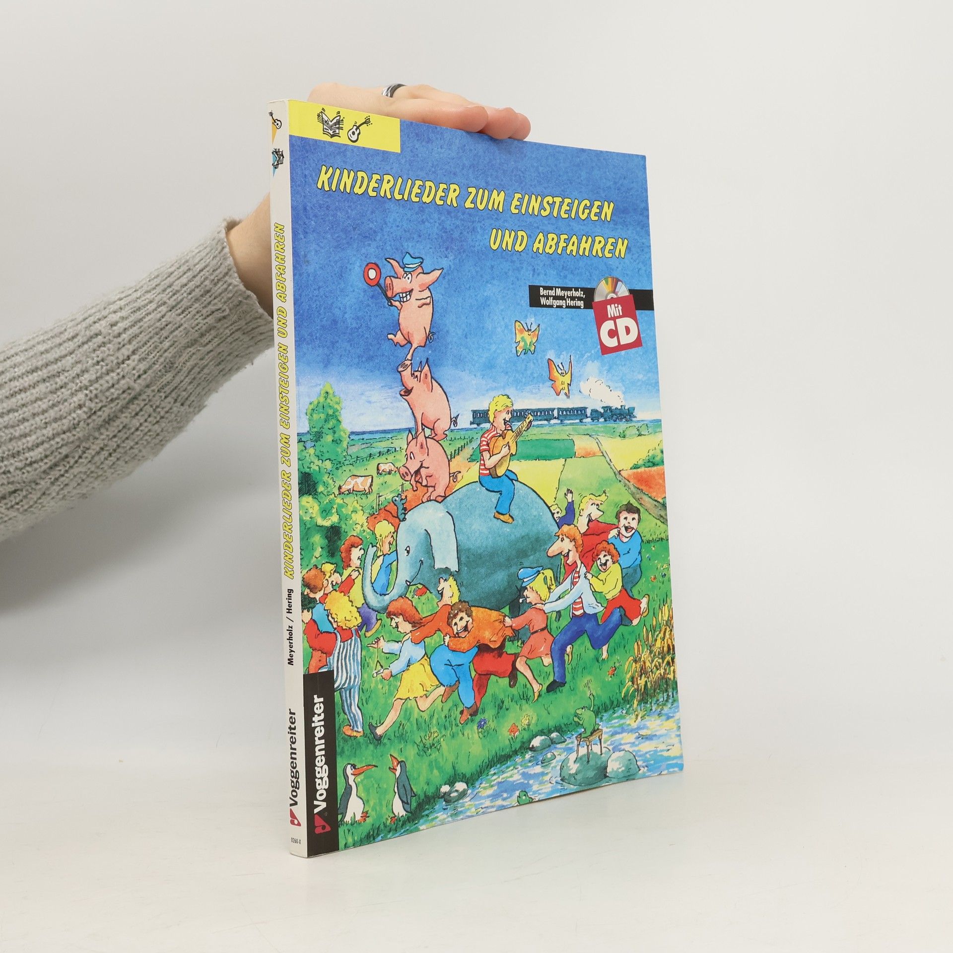 Bernd Meyerholz Kinderlieder zum Einsteigen und Abfahren