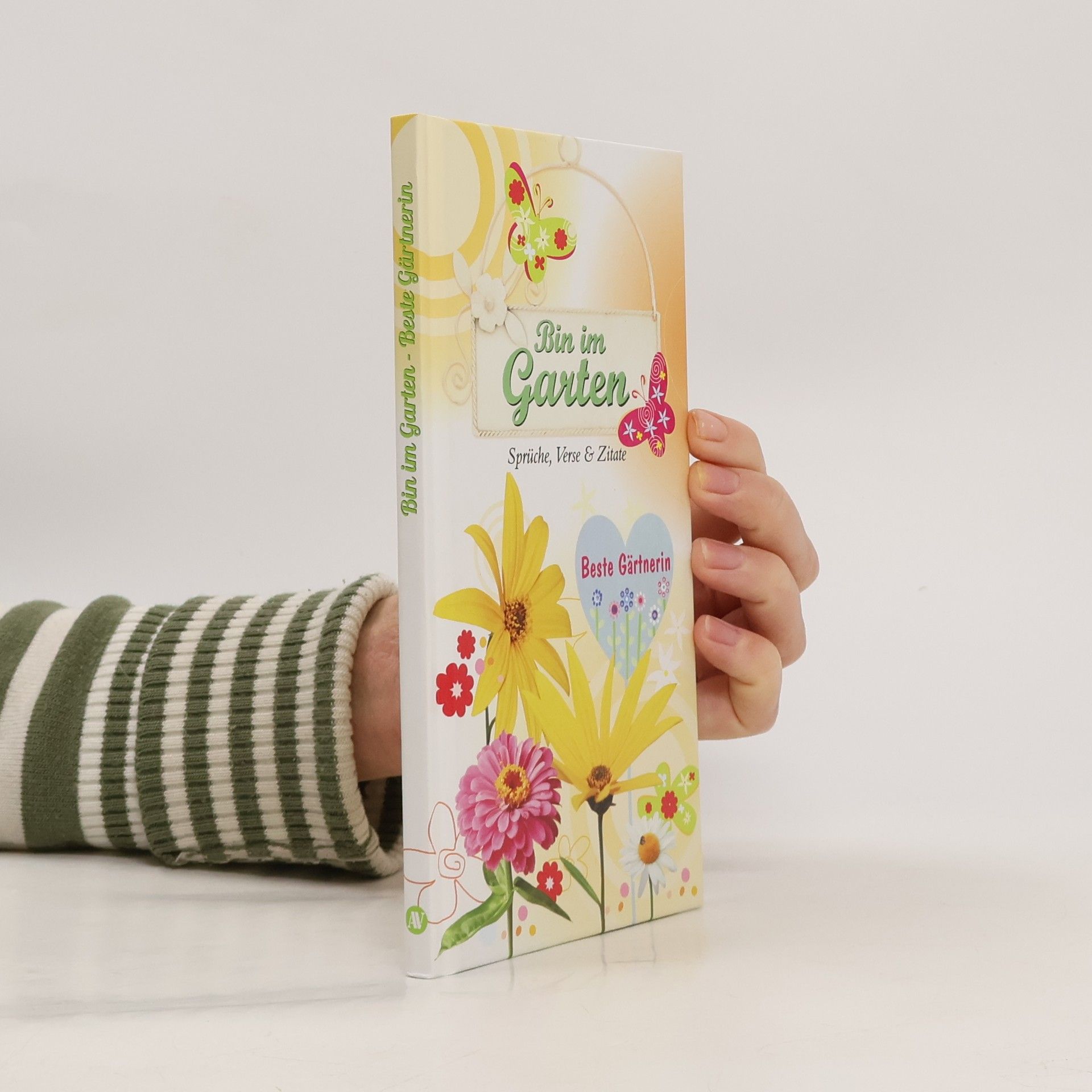 Autores varios Bin im Garten - beste Gärtnerin