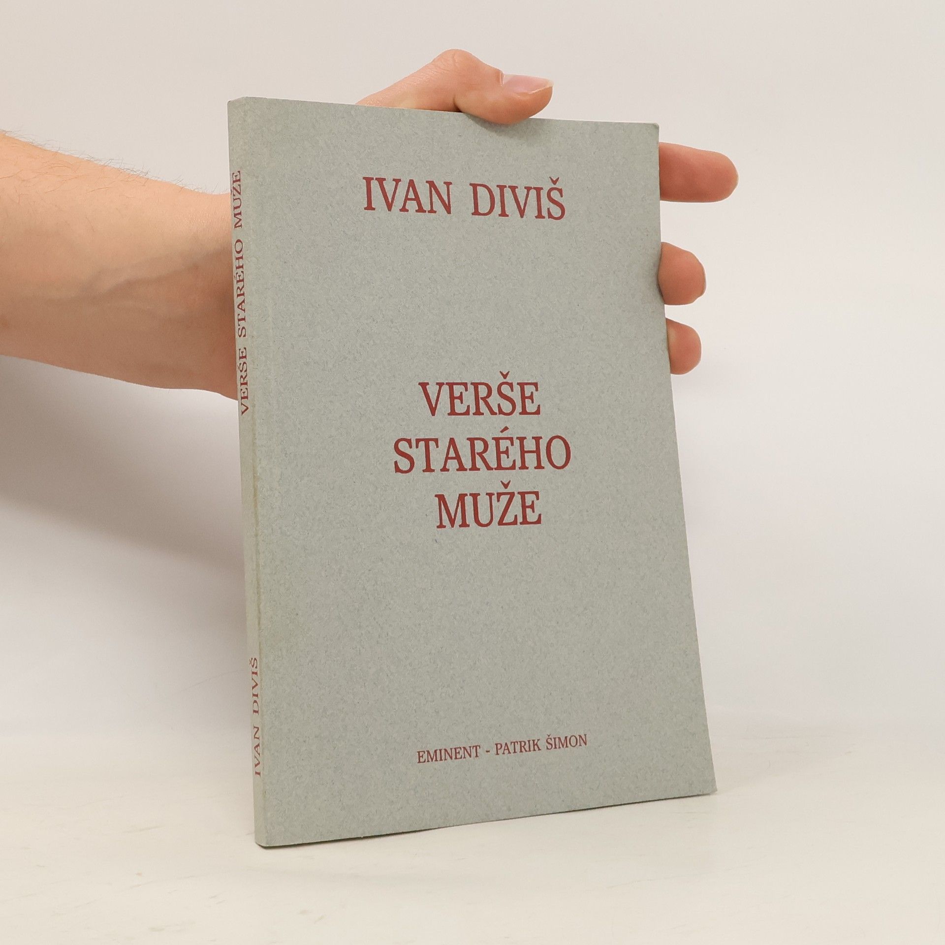 Ivan Diviš Verše starého muže