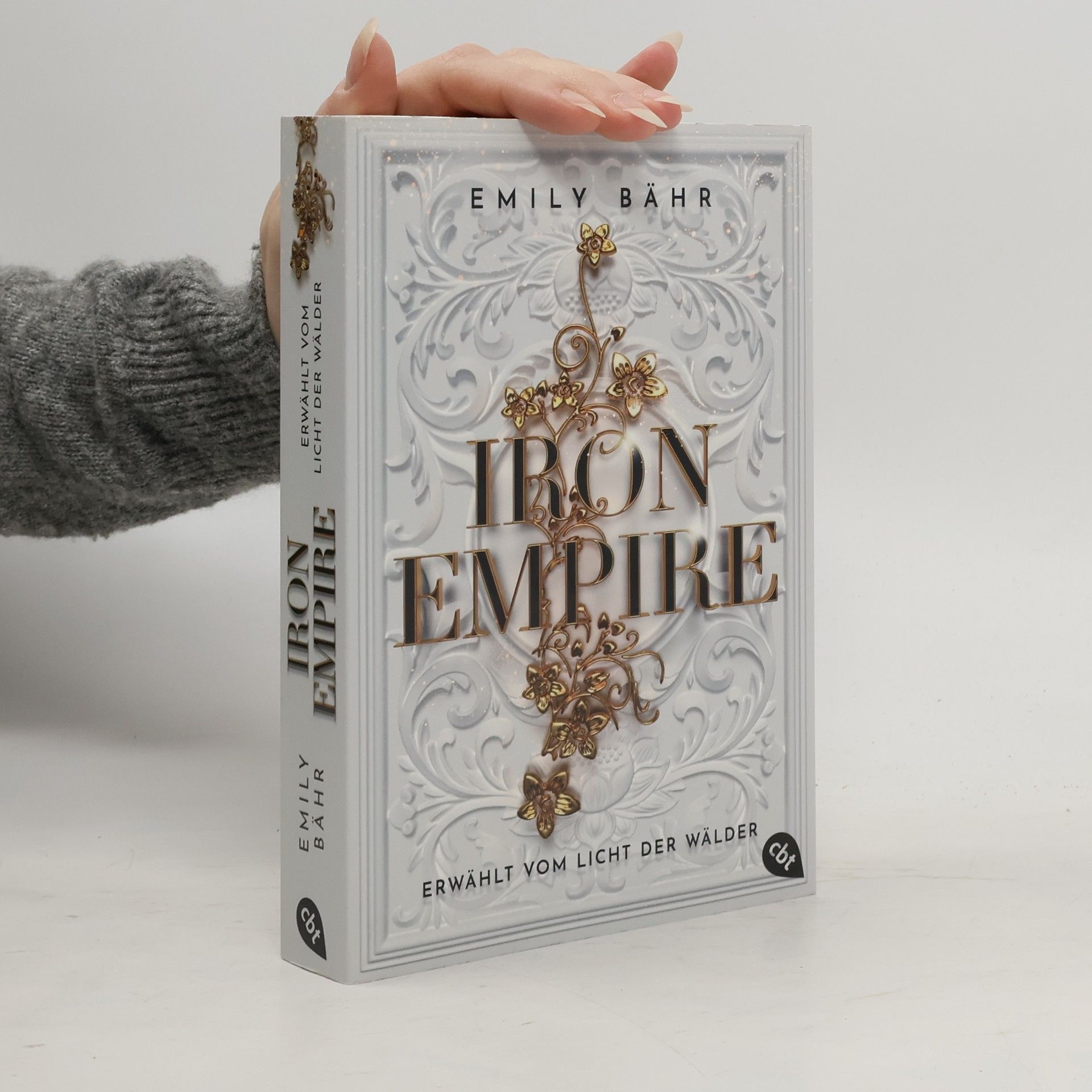 Emily Bähr Iron Empire – Erwählt vom Licht der Wälder