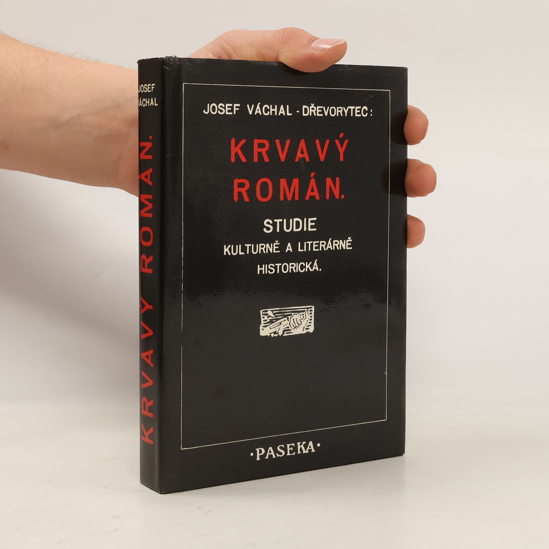 Josef Váchal Krvavý román