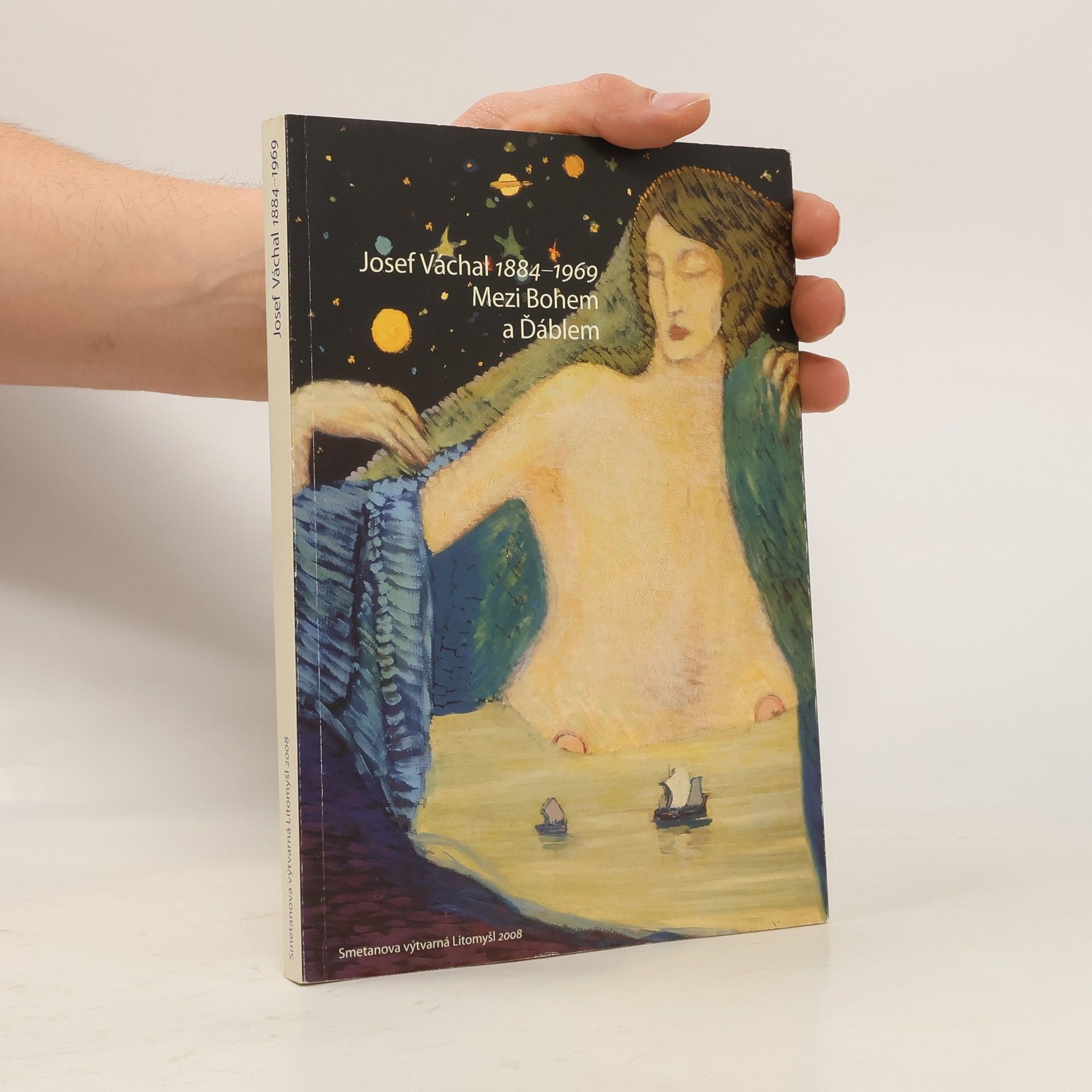 Josef Váchal 1884–1969: Mezi Bohem a Ďáblem