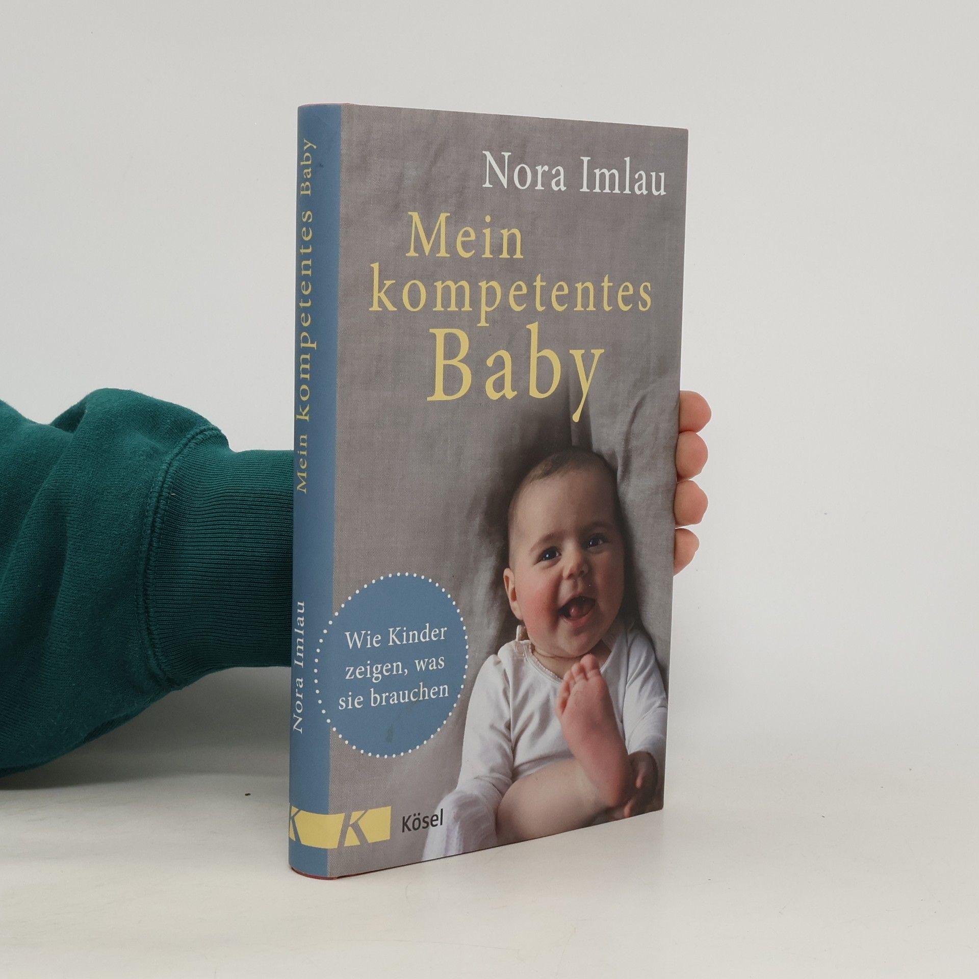 Nora Imlau Mein kompetentes Baby