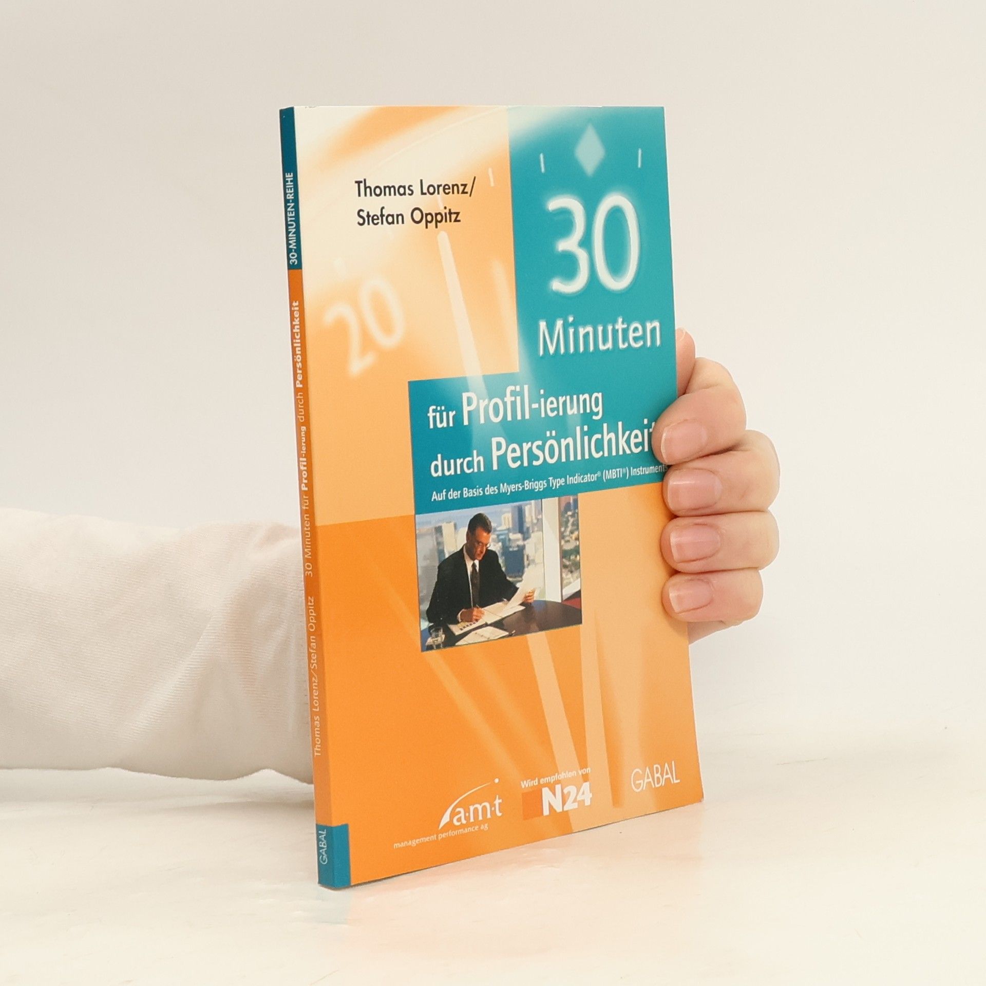 Thomas Lorenz 30 Minuten für mehr Profil-ierung durch Persönlichkeit