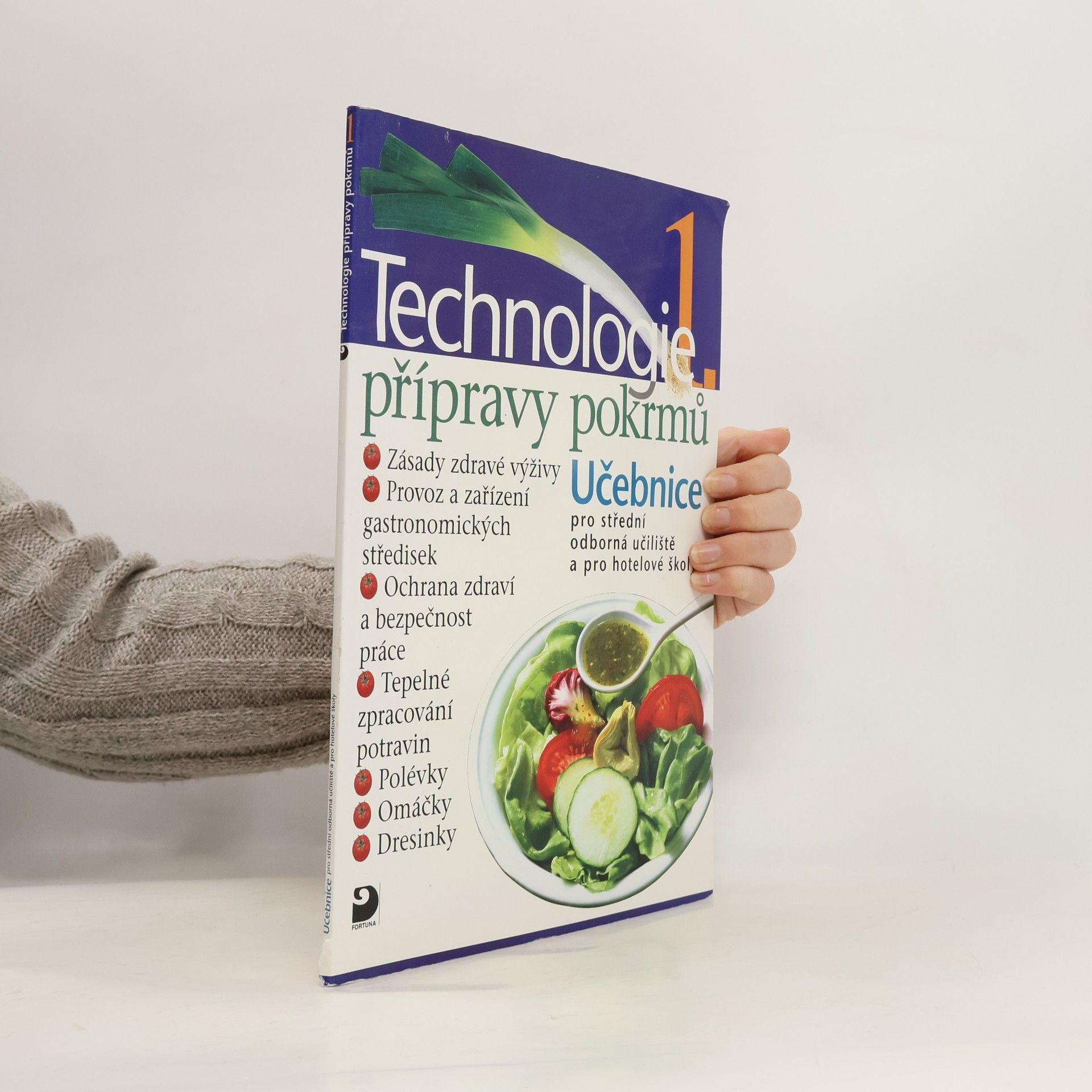 Hana Sedláčková Václav Kněz Technologie přípravy pokrmů 1. Učebnice pro střední odborná učiliště a pro hotelové školy
