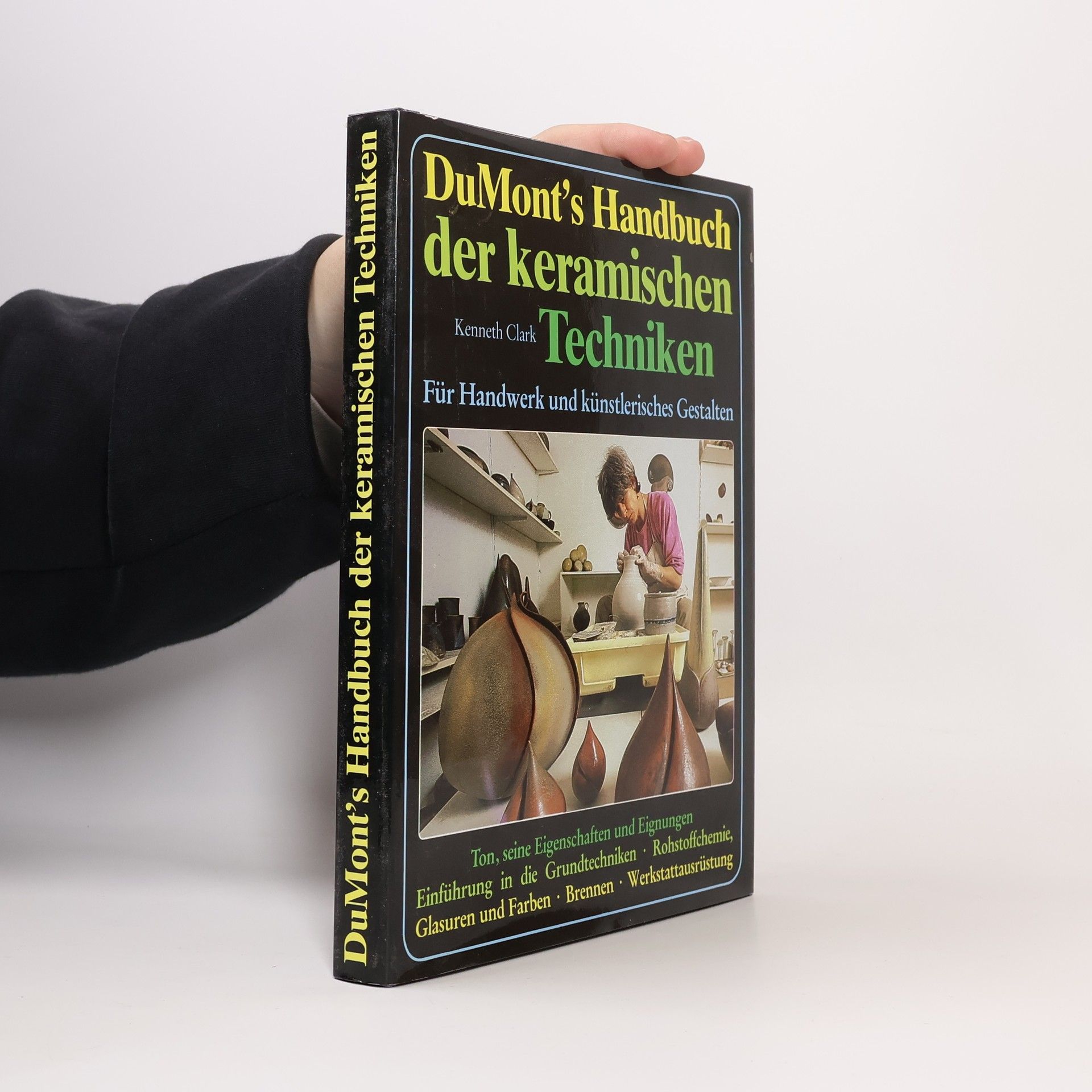 Kenneth Clark DuMont's Handbuch der keramischen Techniken
