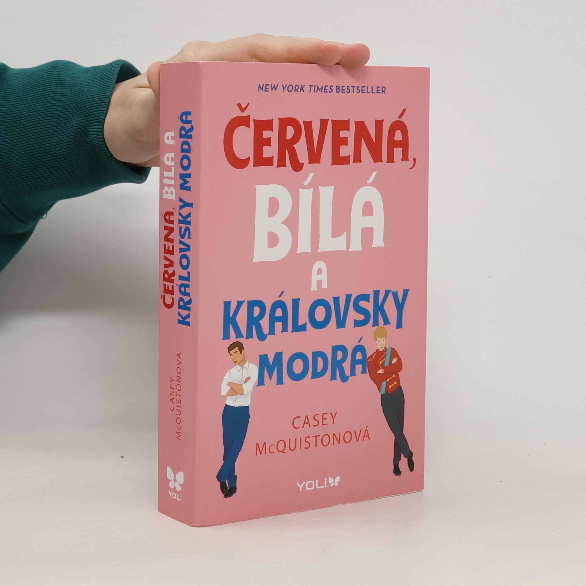 Casey McQuiston Červená, bílá a královsky modrá