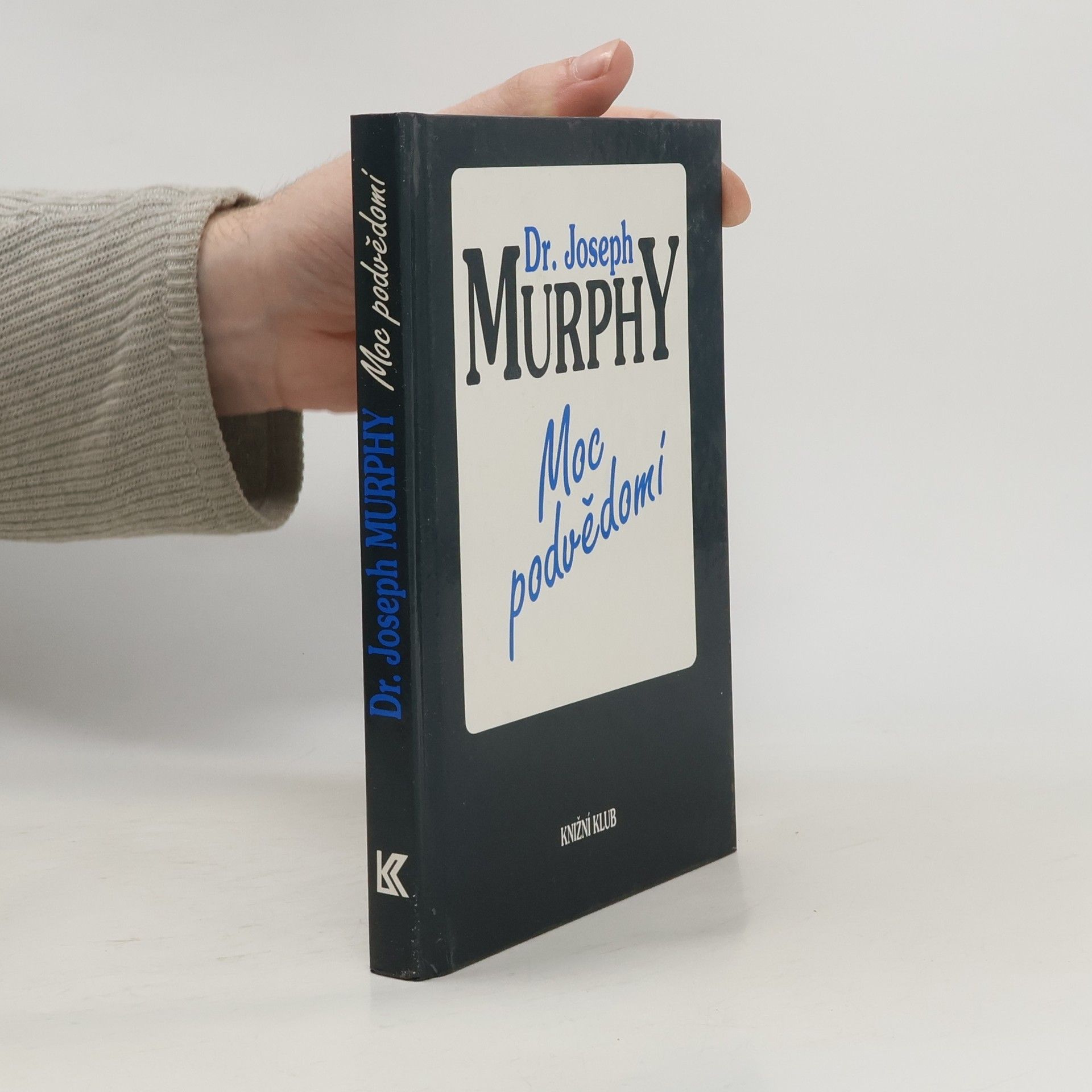 Joseph Murphy Moc podvědomí