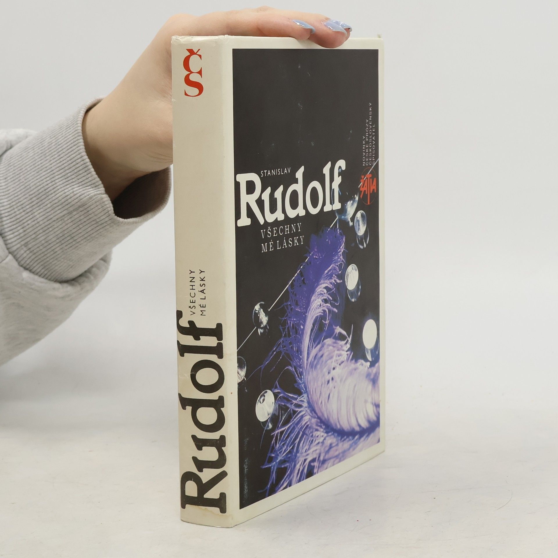 Stanislav Rudolf Všechny mé lásky
