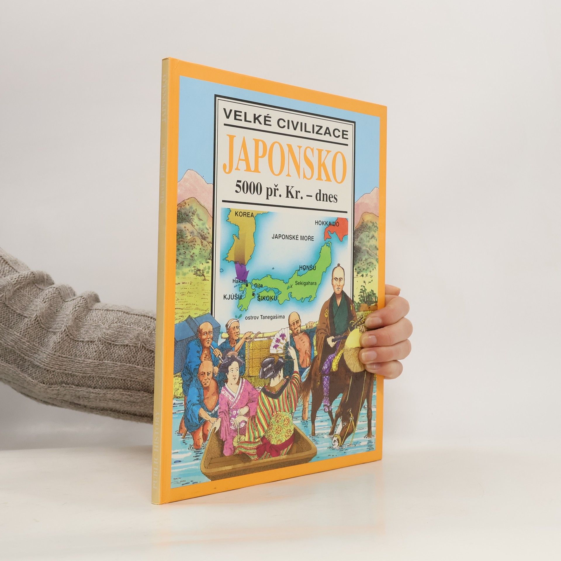 Kolektív autorov Japonsko. 5000 př. Kr. - dnes