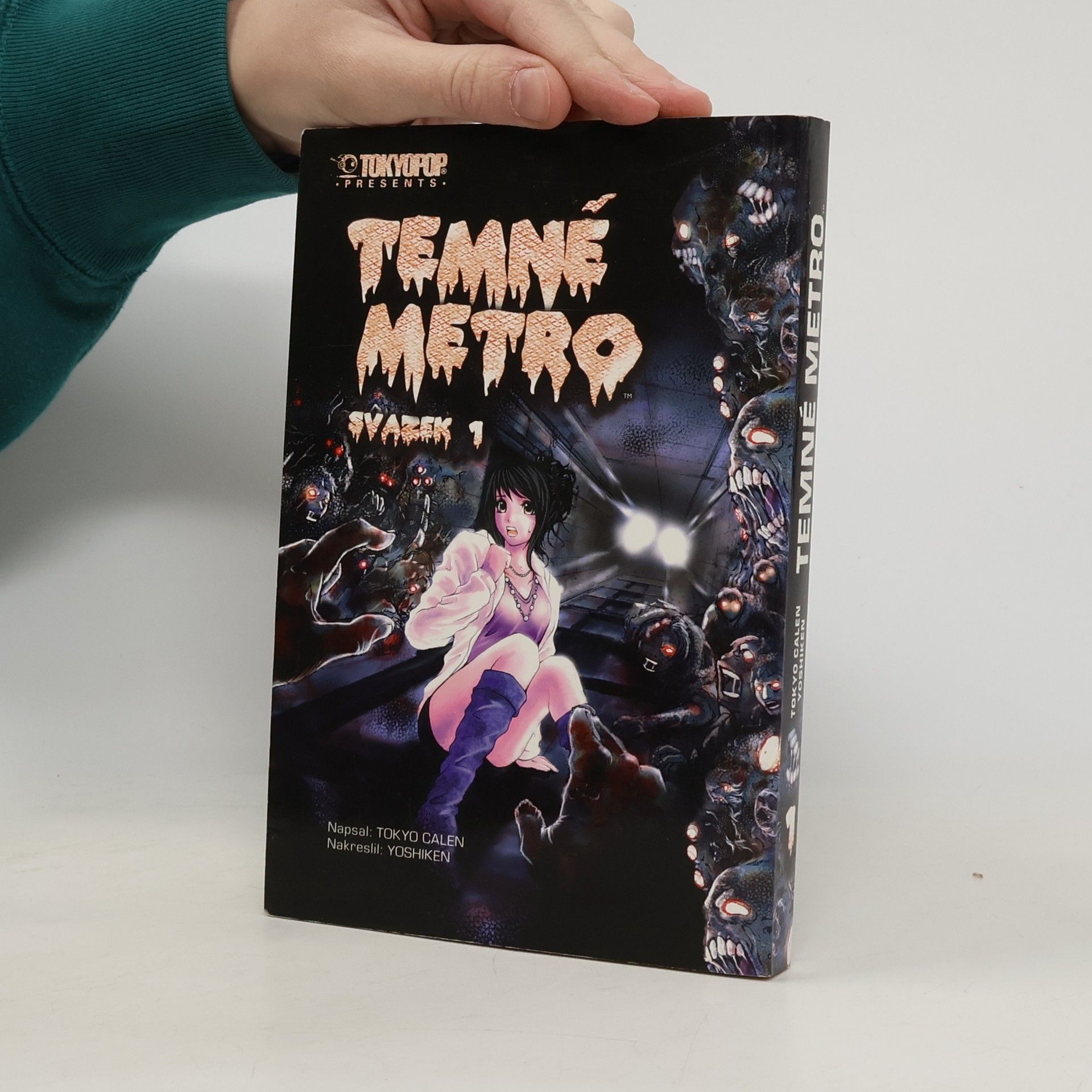 Tokyo Calen Temné metro. Svazek 1