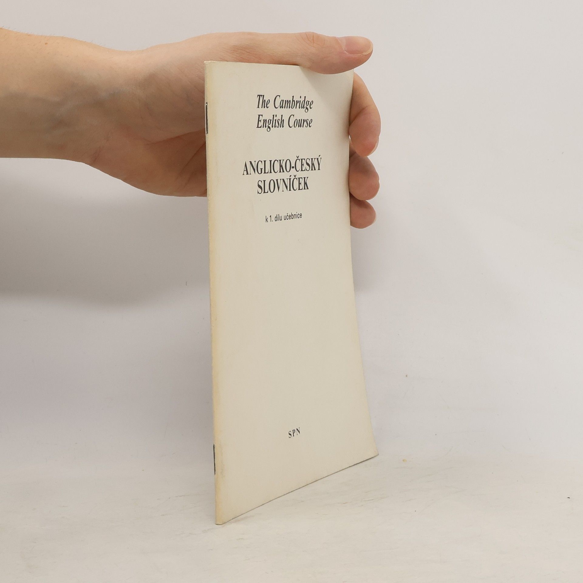 AA.VV. Anglicko-český slovníček k 1. dílu učebnice. The Cambridge English Course