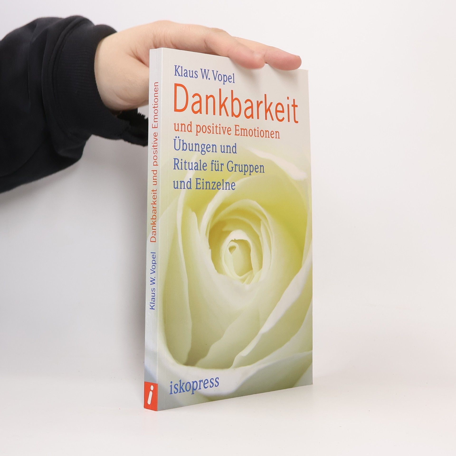 Klaus W. Vopel Dankbarkeit und positive Emotionen