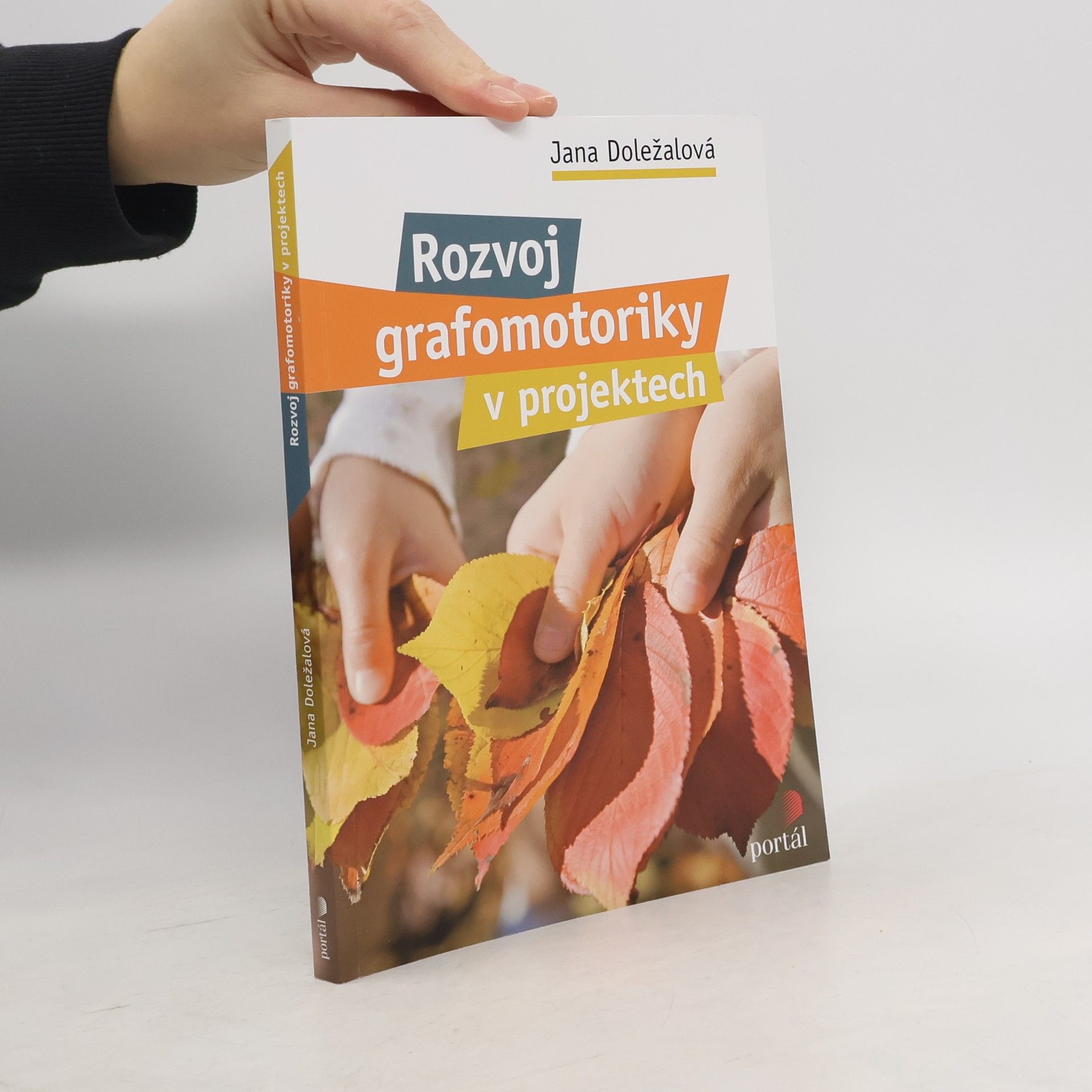Jana Doležalová Rozvoj grafomotoriky v projektech