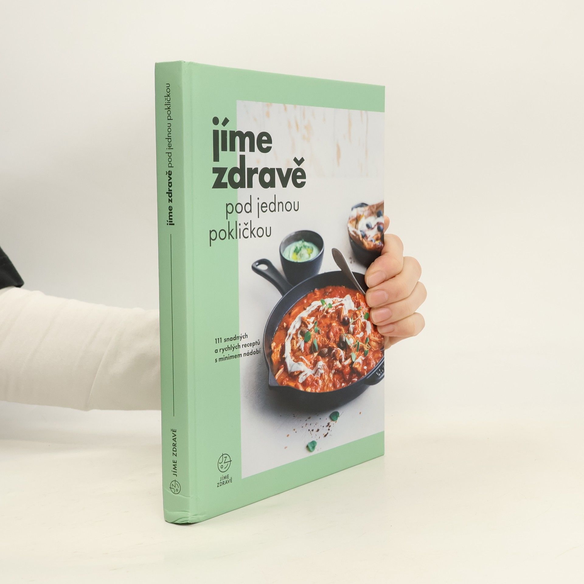 Marie Bartošová Jíme zdravě pod jednou pokličkou