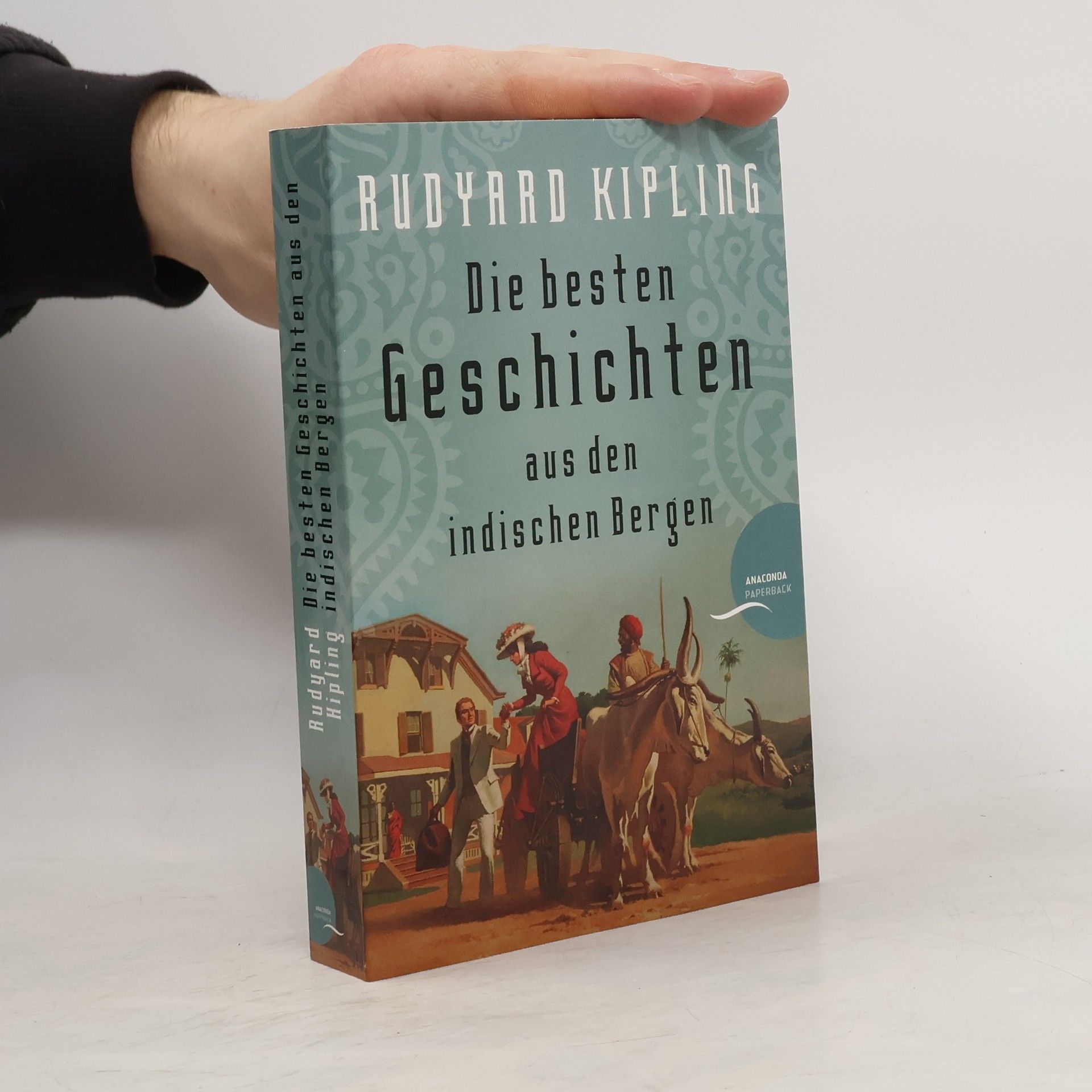 Rudyard Kipling Die besten Geschichten aus den indischen Bergen