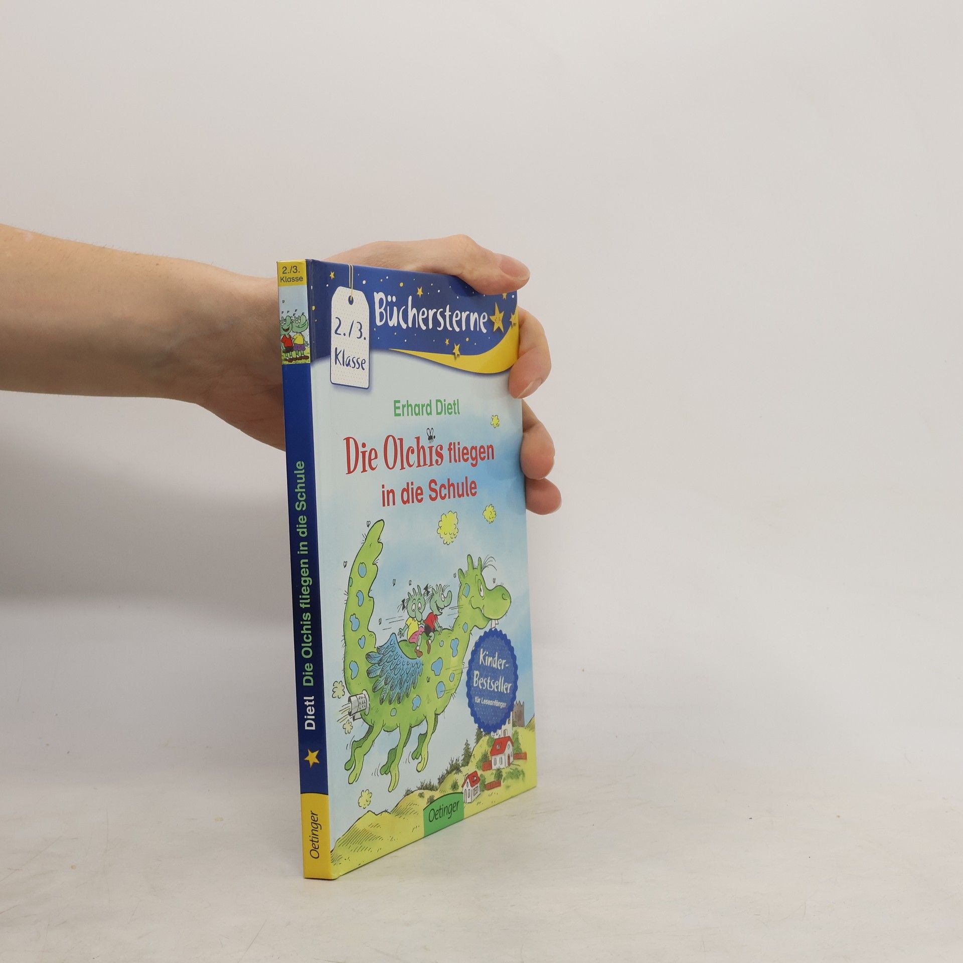 Erhard Dietl Die Olchis fliegen in die Schule