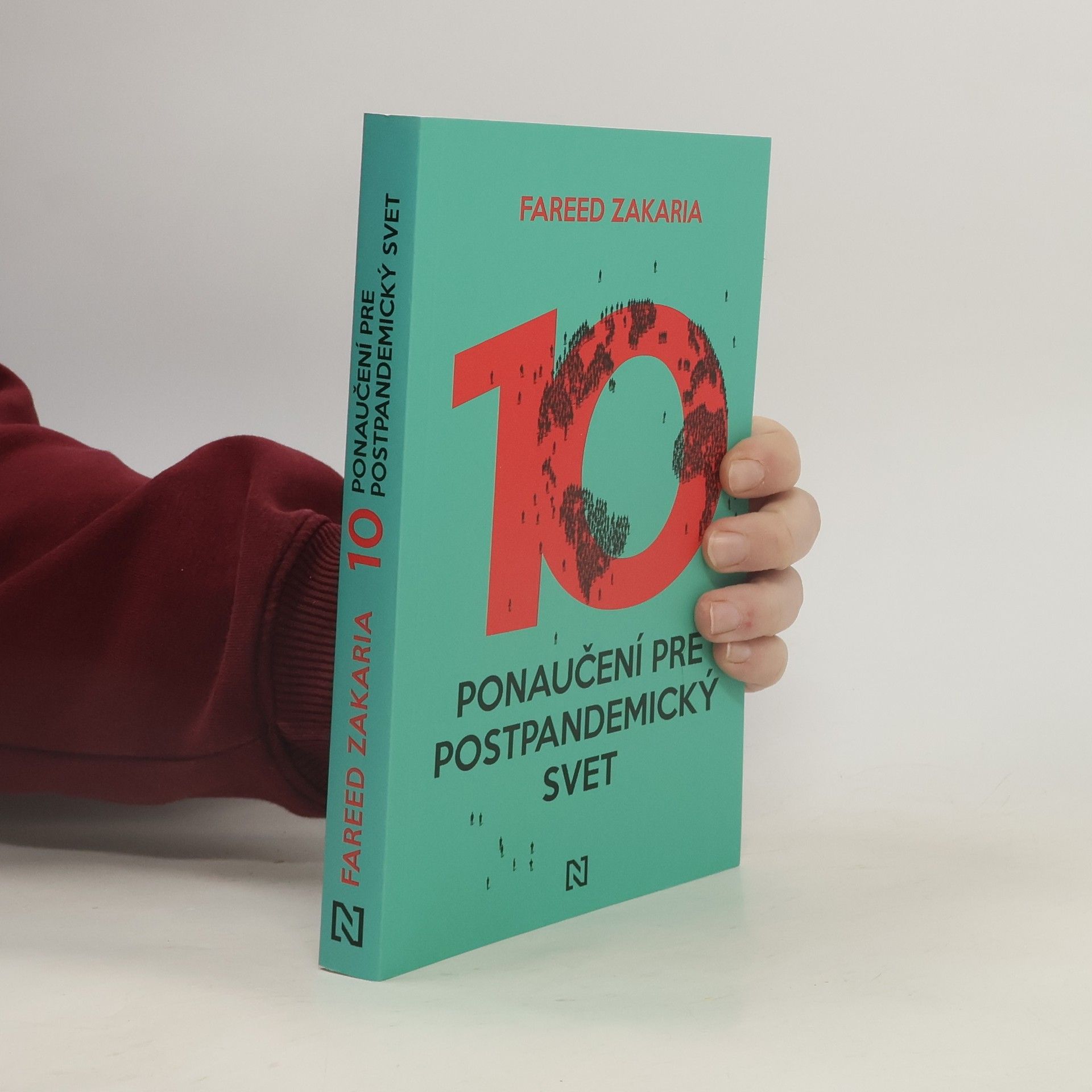 Fareed Zakaria Desať ponaučení pre postpandemický svet