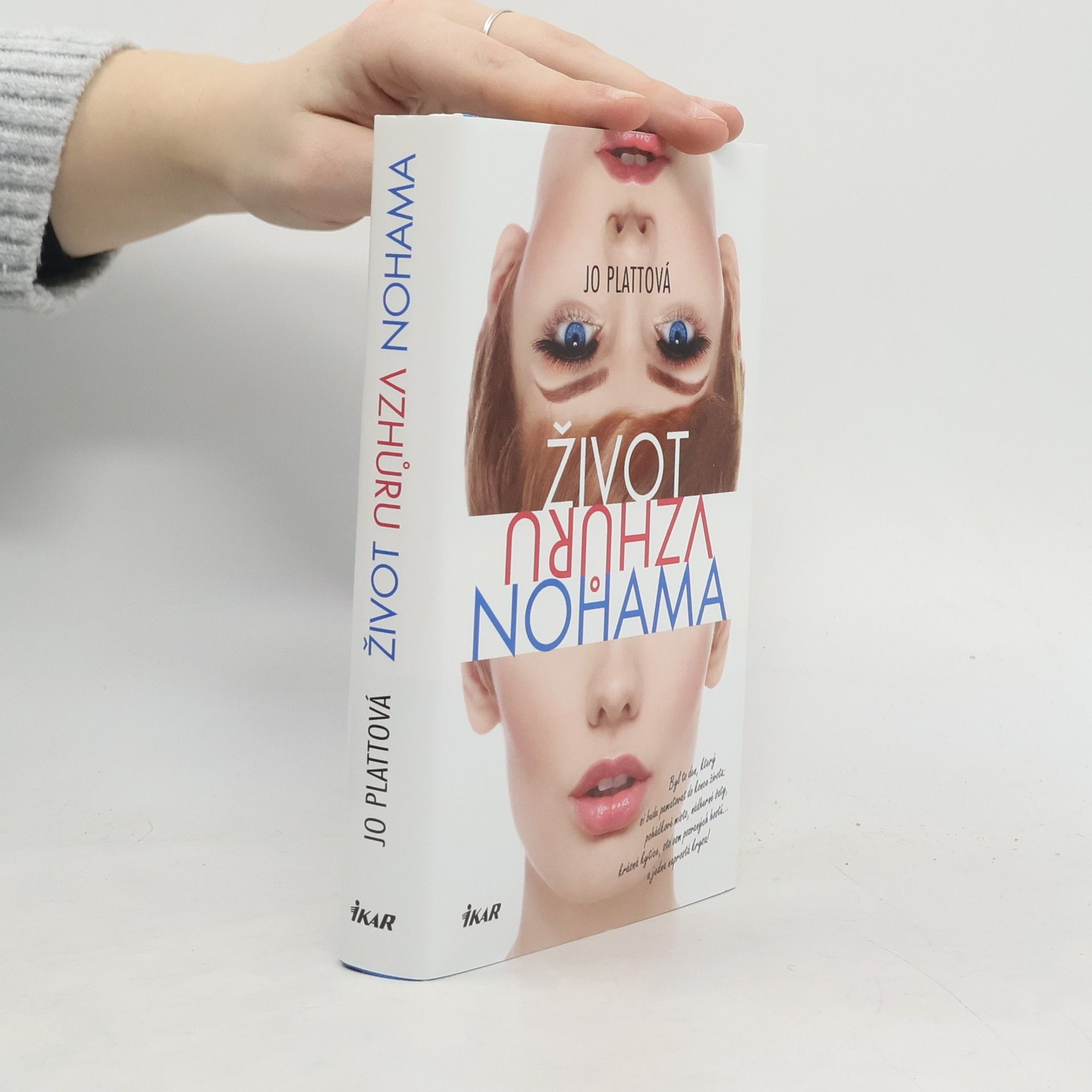 Jo Platt Život vzhůru nohama