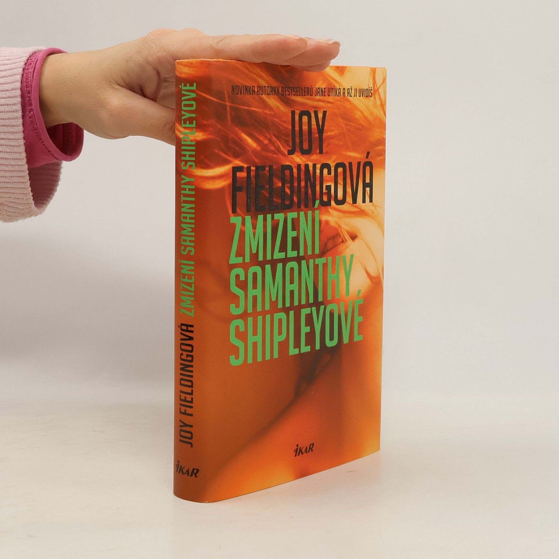 Joy Fielding Zmizení Samanthy Shipleyové