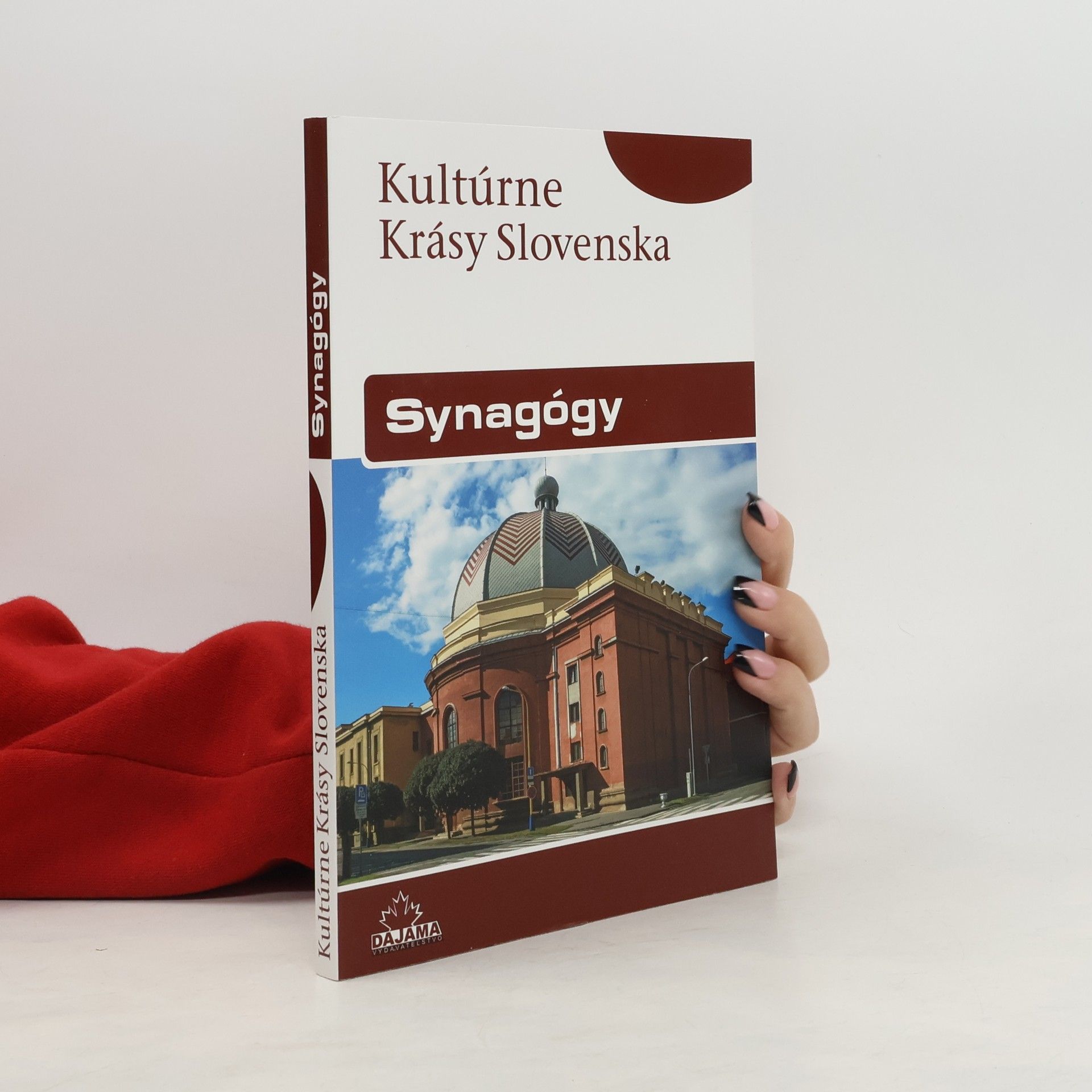 Rebecca Stephens Kultúrne krásy Slovenska - Synagógy