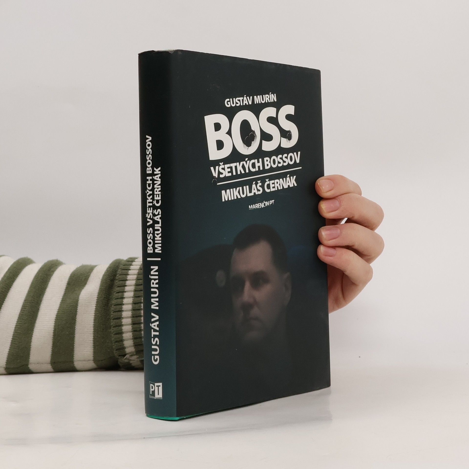 Gustáv Murín Boss všetkých bossov. Mikuláš Černák