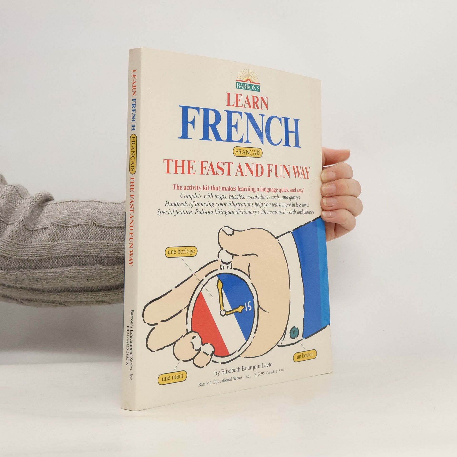 Elisabeth Bourquin Leete Learn French the Fast and Fun Way