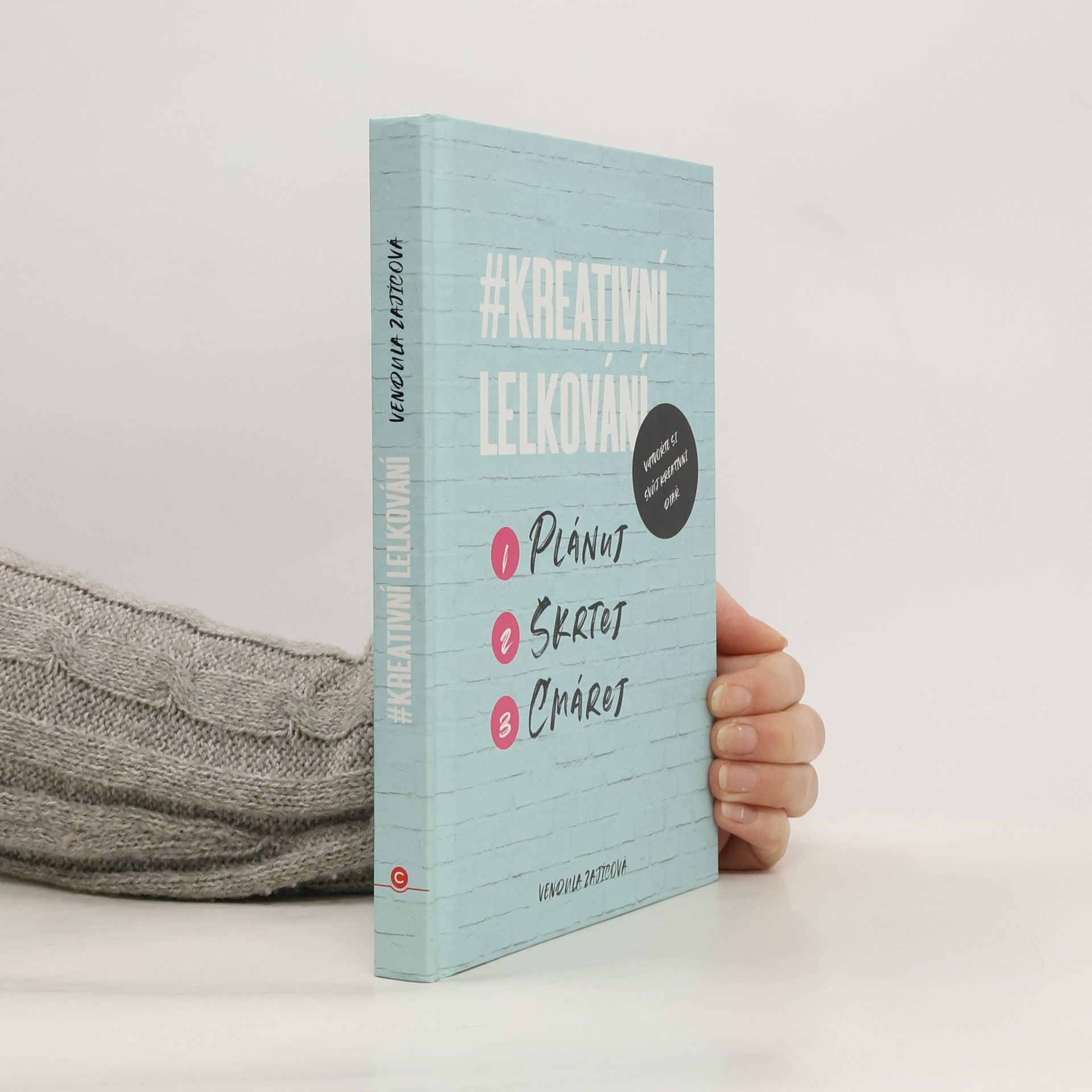 #Kreativní lelkování : plánuj, škrtej, čmárej