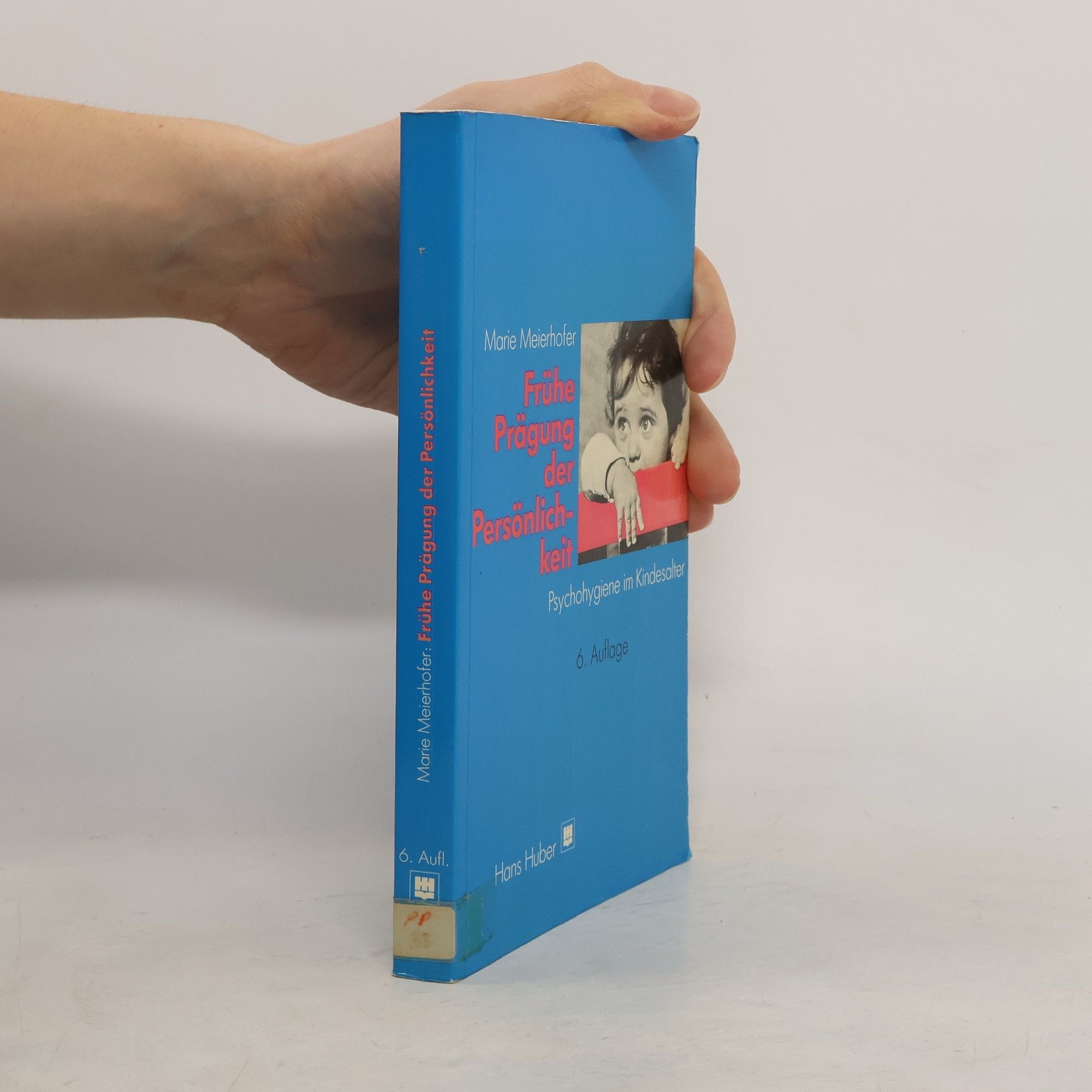 Marie Meierhofer Frühe Prägung der Persönlichkeit