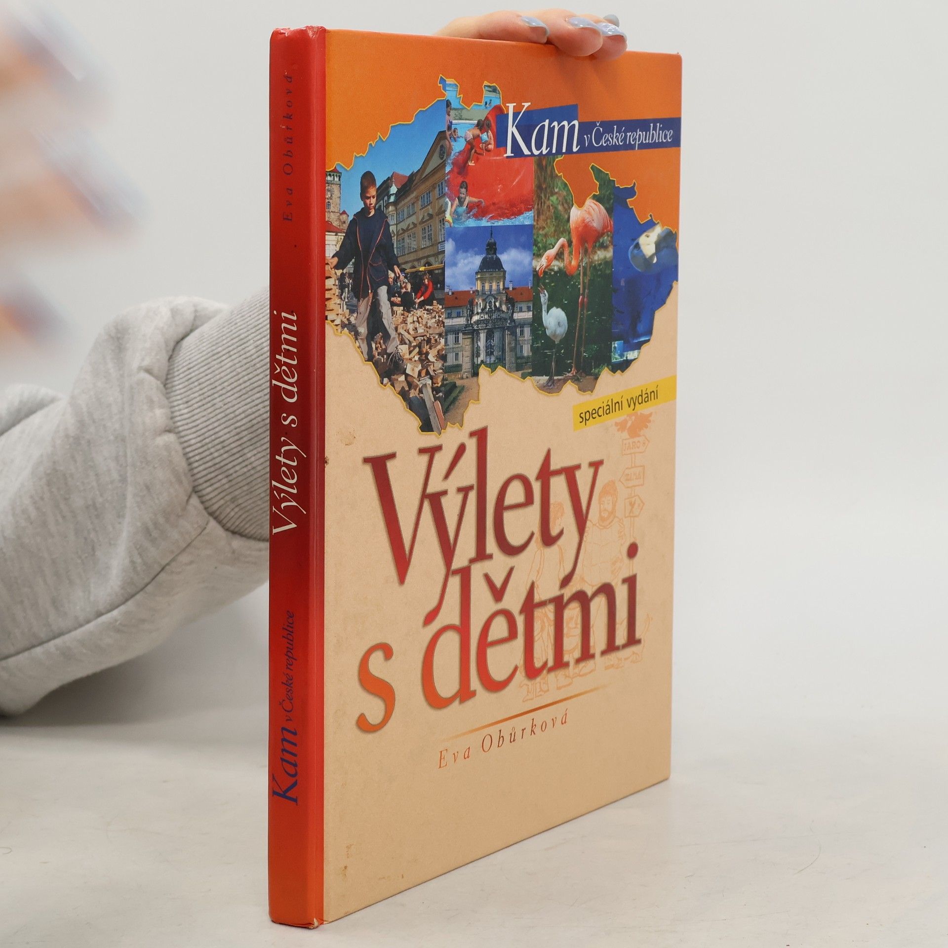 Eva Obůrková Kam v České republice. Výlety s dětmi