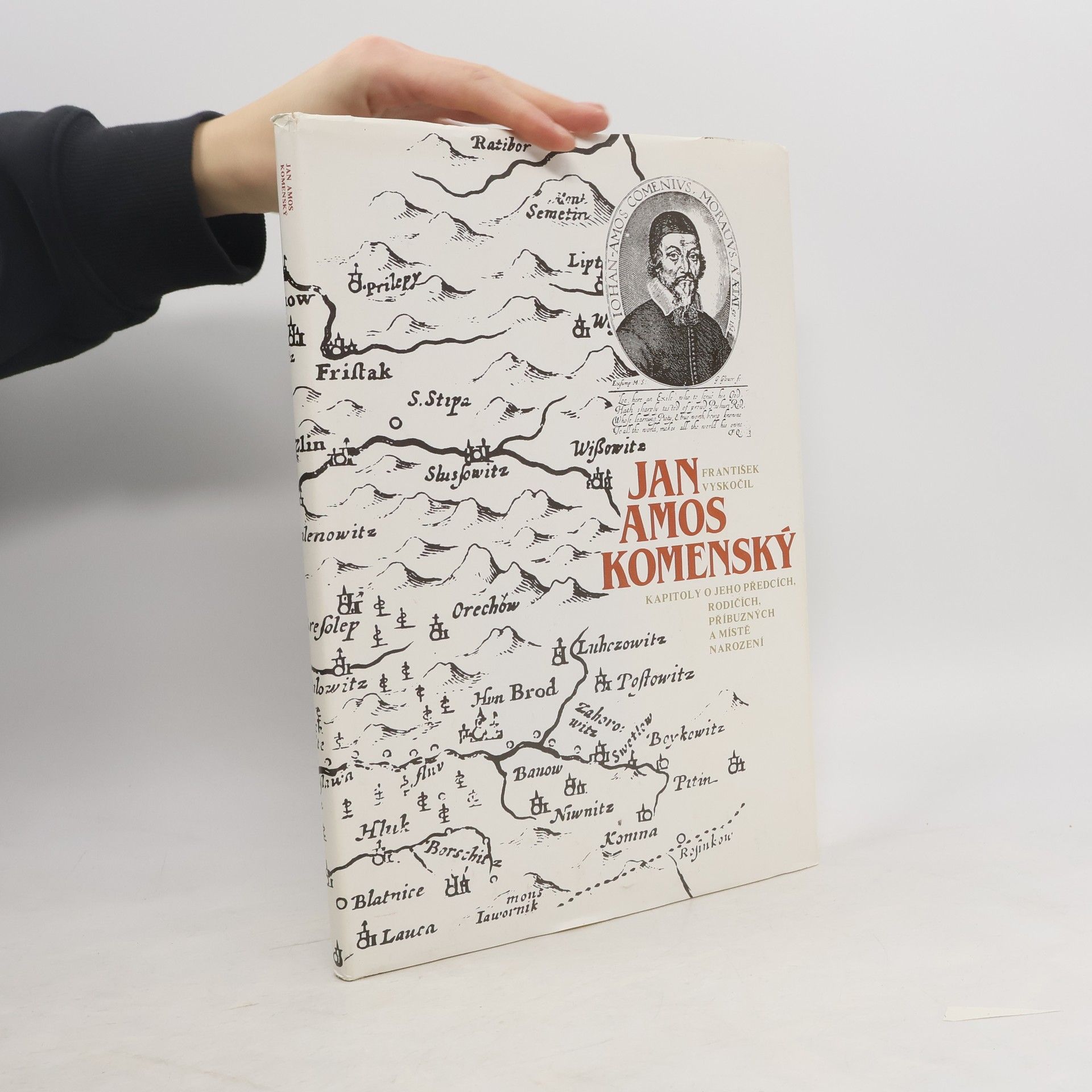 Jan Amos Komenský. Kapitoly o jeho předcích, rodičích, příbuzných a místě narození