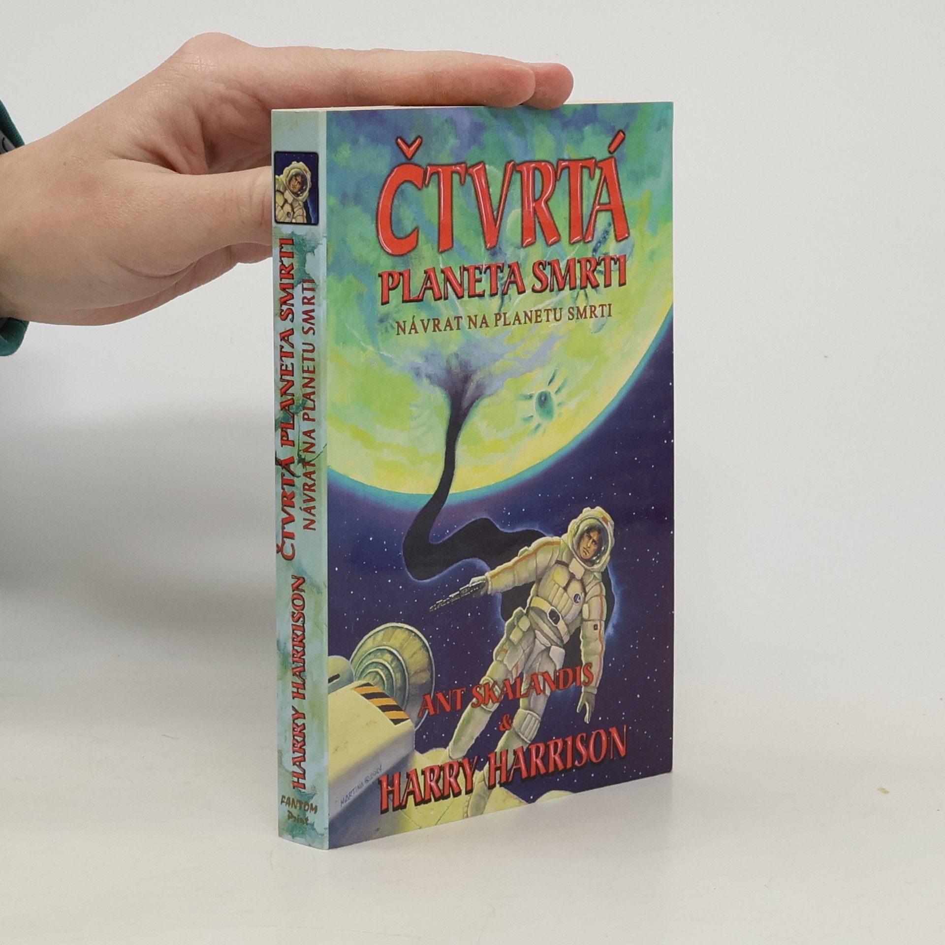 Harry Harrison Čtvrtá planeta smrti, Návrat na planetu smrti