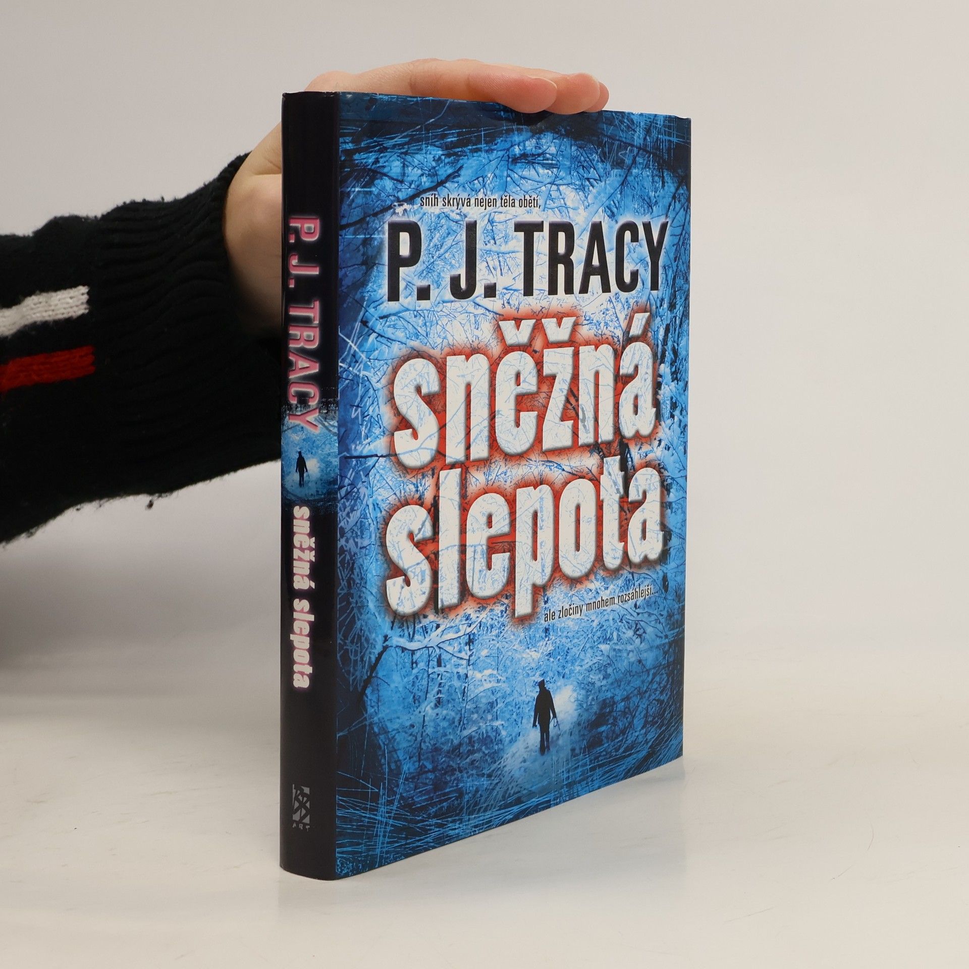 P. J. Tracy Sněžná slepota