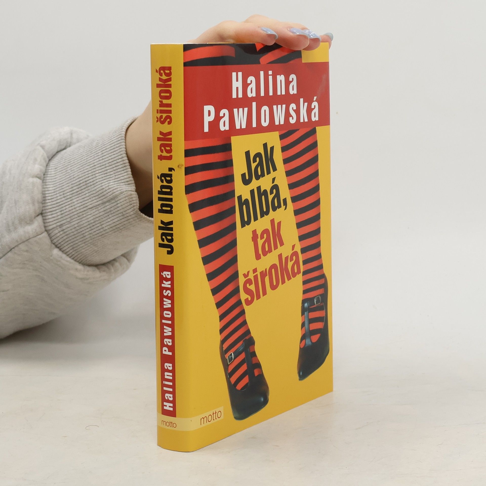 Halina Pawlowská Jak blbá, tak široká