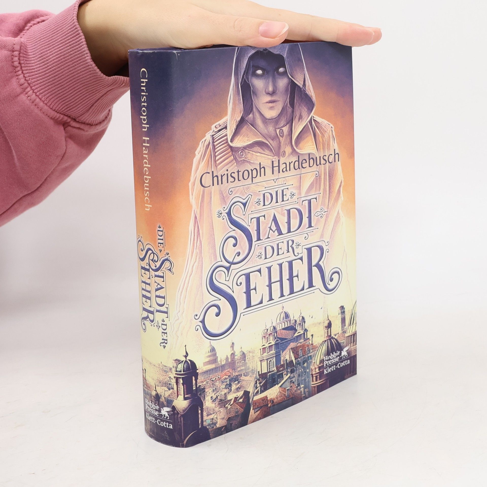 Christoph Hardebusch Die Stadt der Seher