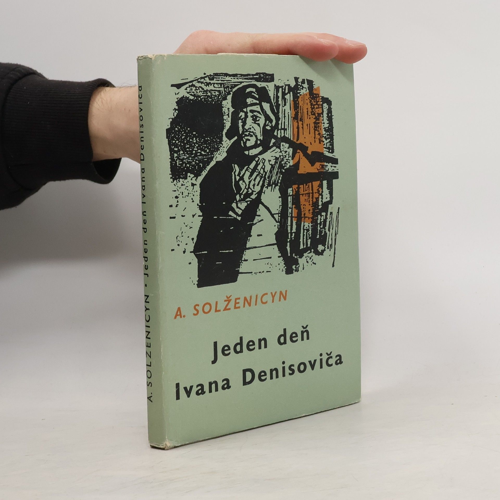 Aleksandr Isajevič Solženicyn Jeden deň Ivana Denisoviča