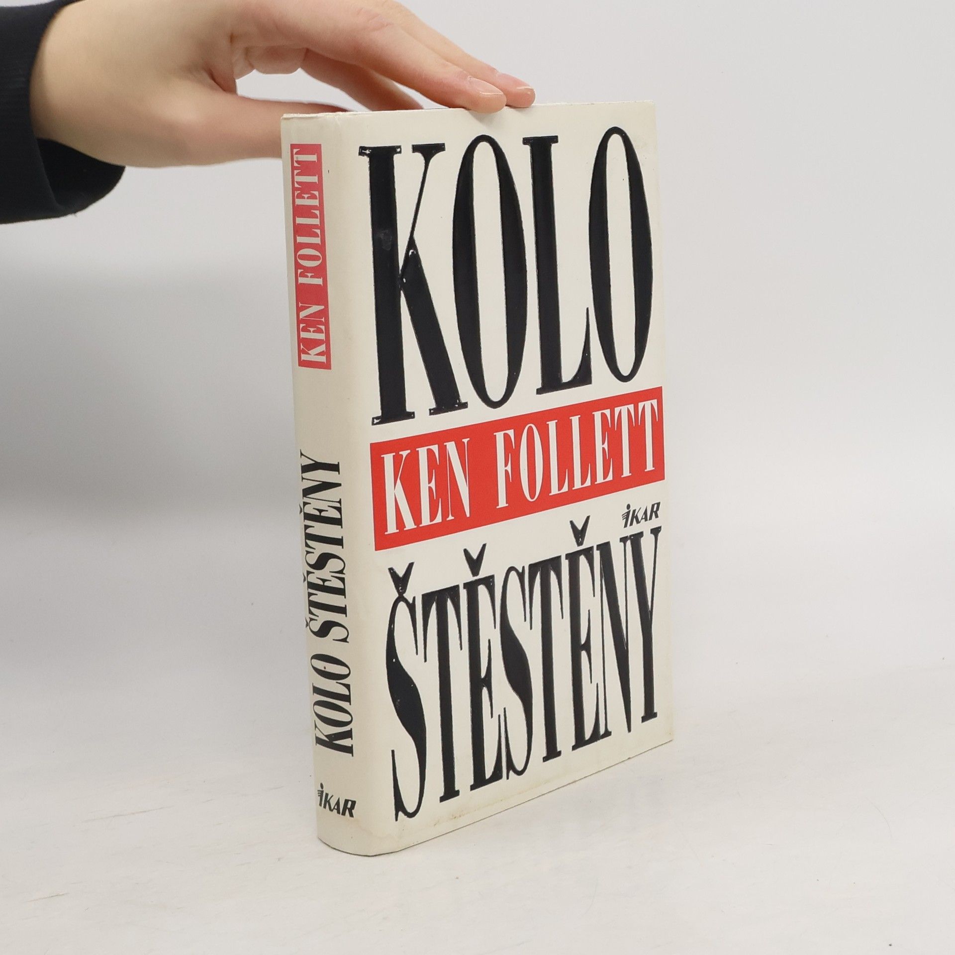 Ken Follett Kolo štěstěny