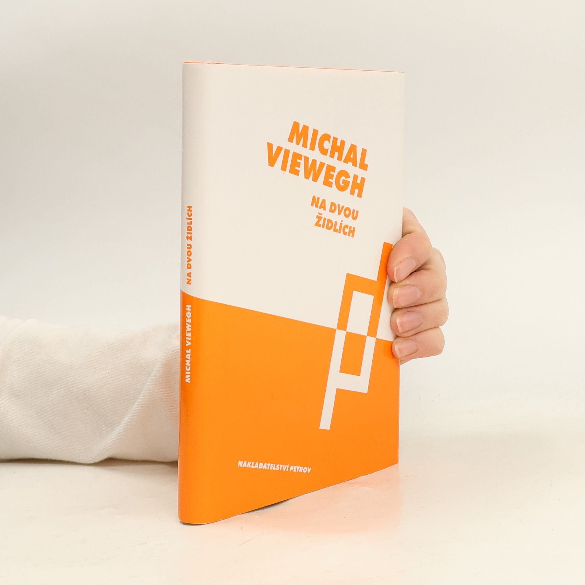 Michal Viewegh Na dvou židlích