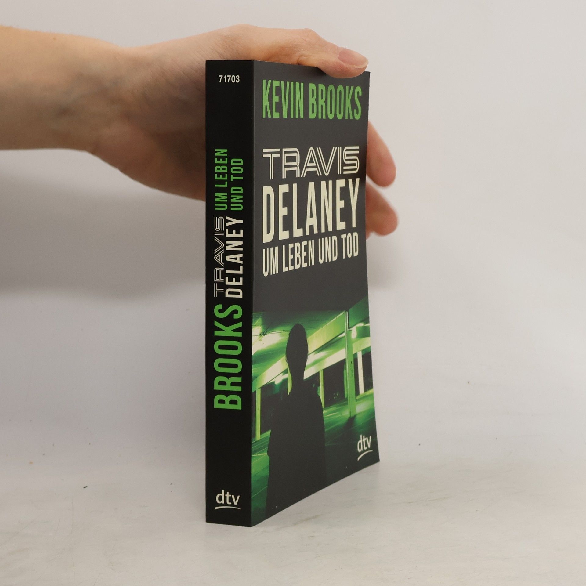 Kevin Brooks Travis Delaney - um Leben und Tod